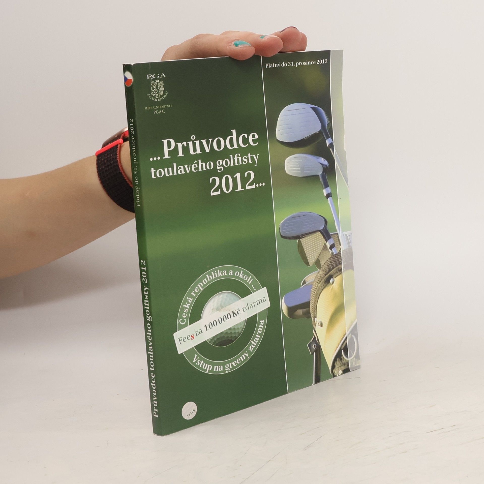 Collectif d'auteurs Průvodce toulavého golfisty 2012