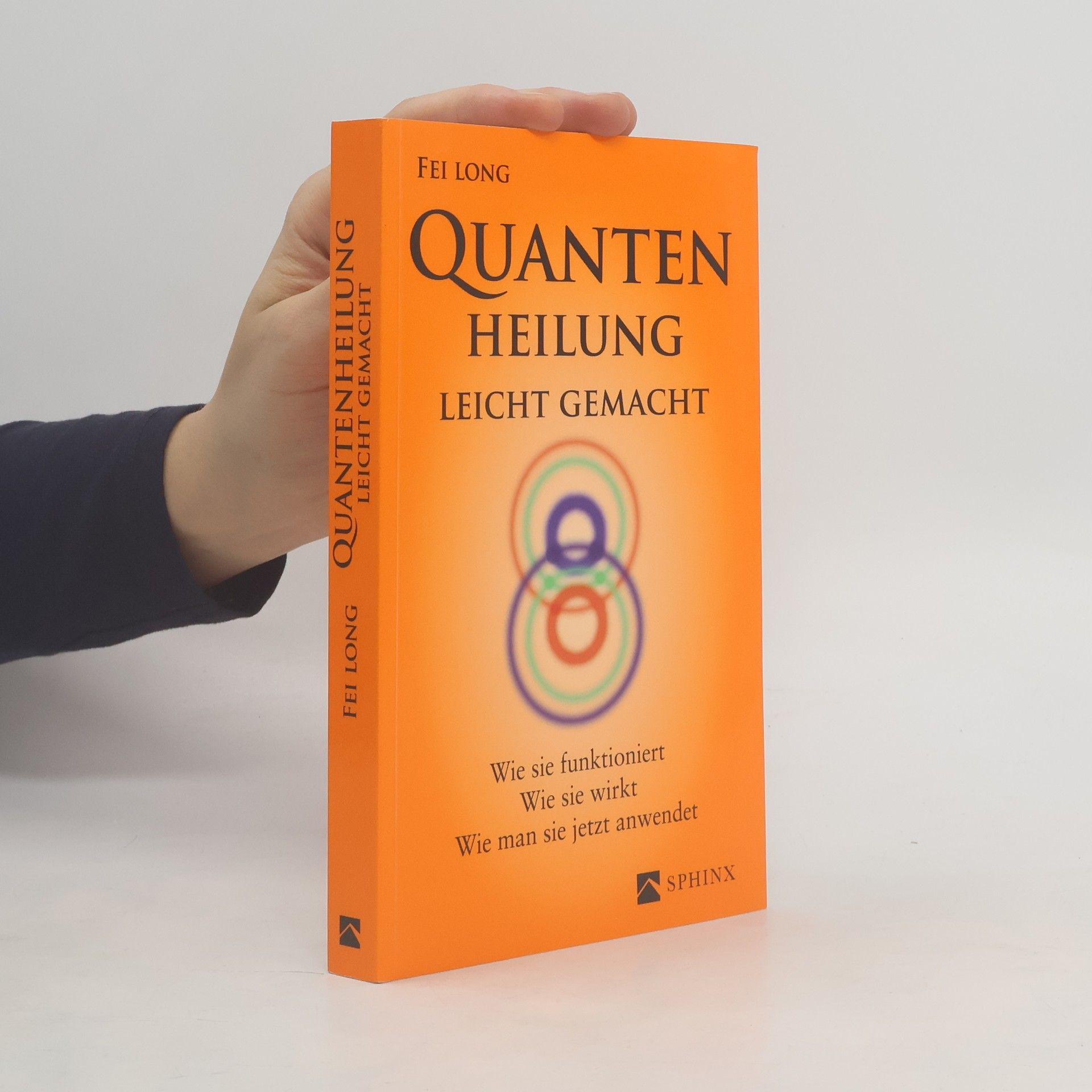 Fei Long Quantenheilung leicht gemacht
