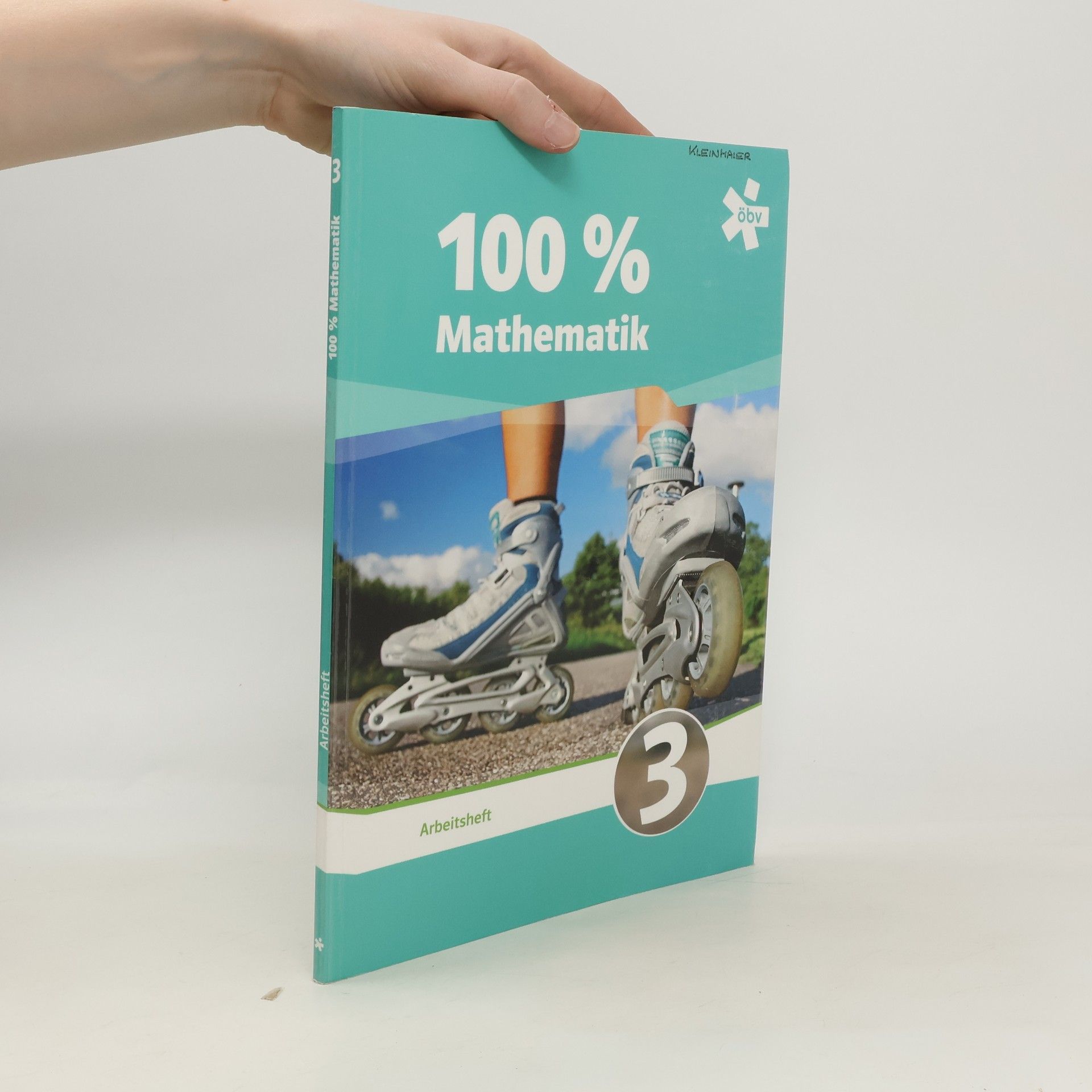 Autorenkollektiv 100% Mathematik 3. Arbeitsheft
