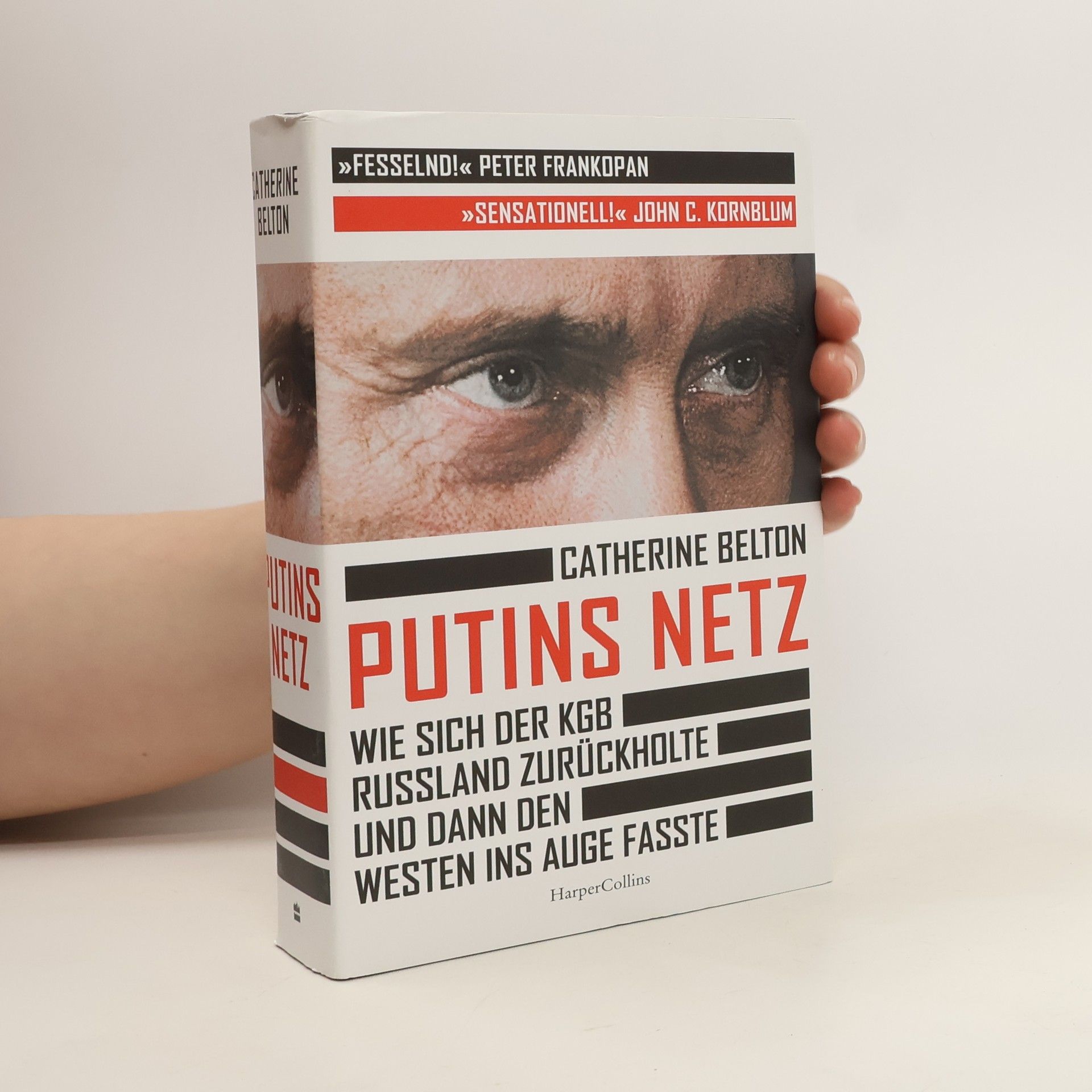 Catherine Belton Putins Netz