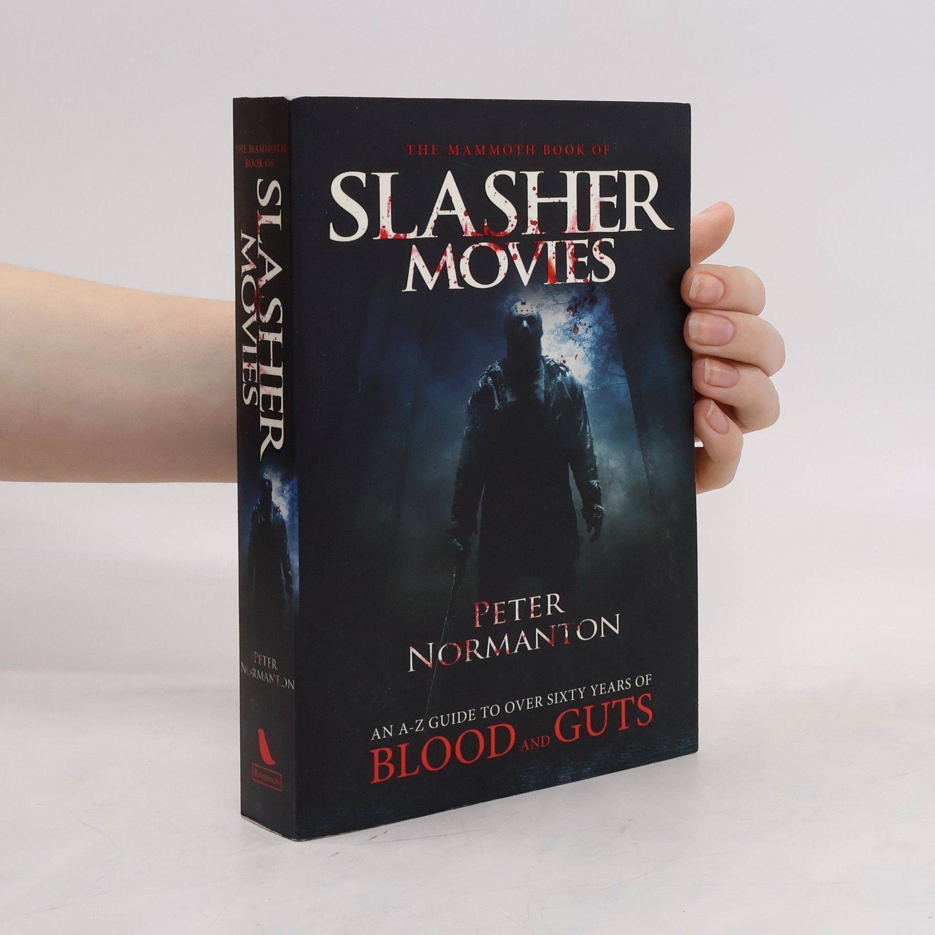 Peter Normanton The Mammoth Book of Slasher Movies