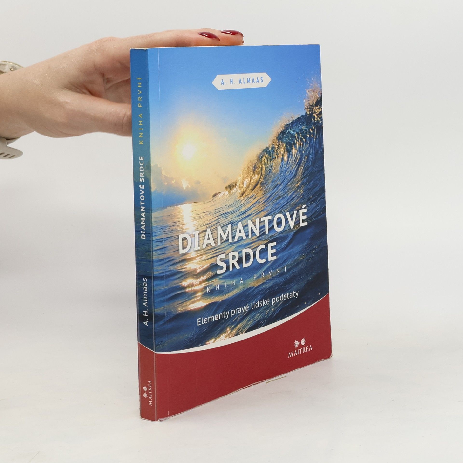A. H. Almaas Diamantové srdce 1. díl