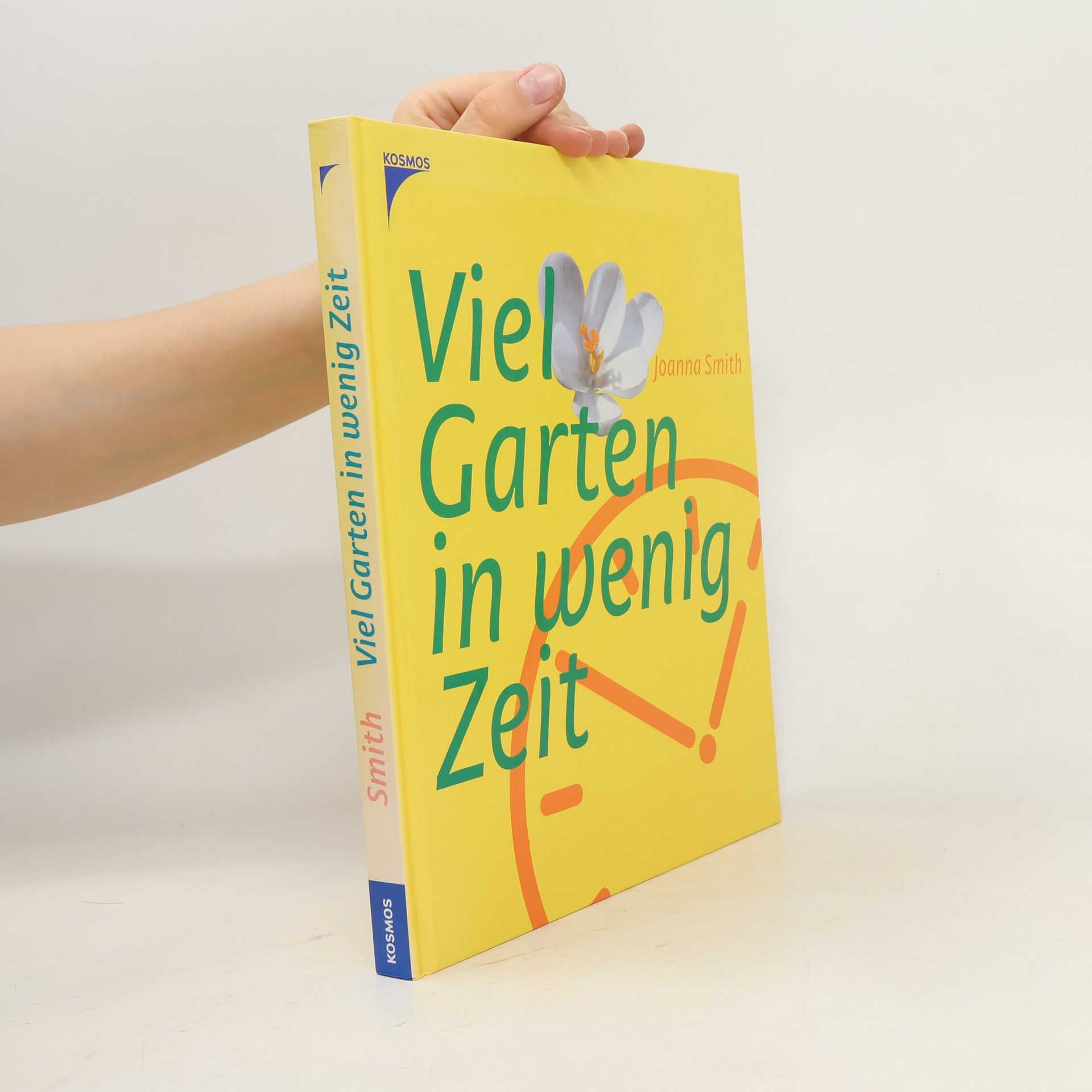 Joanna Smith Viel Garten in wenig Zeit