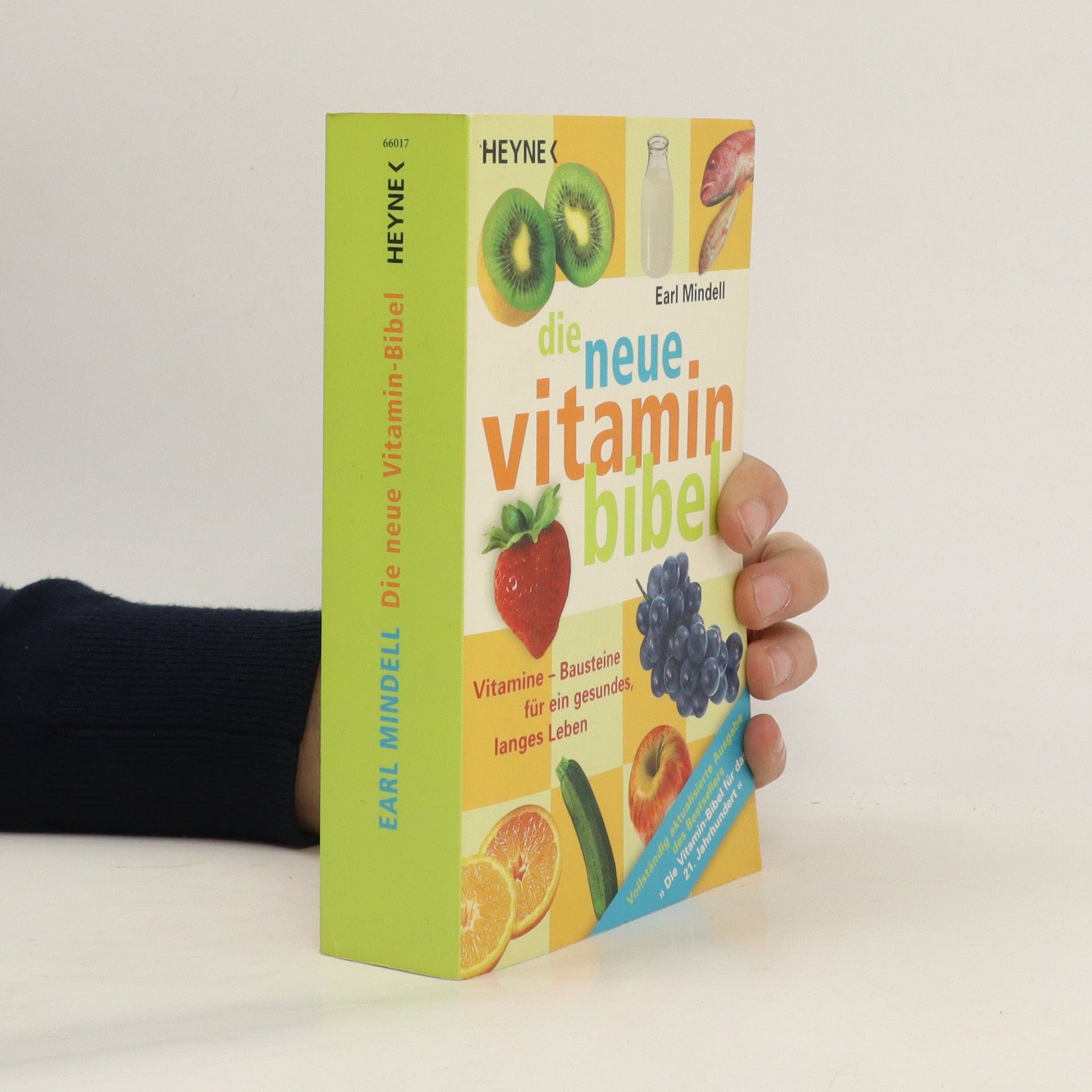 Earl Mindell Die neue Vitamin-Bibel