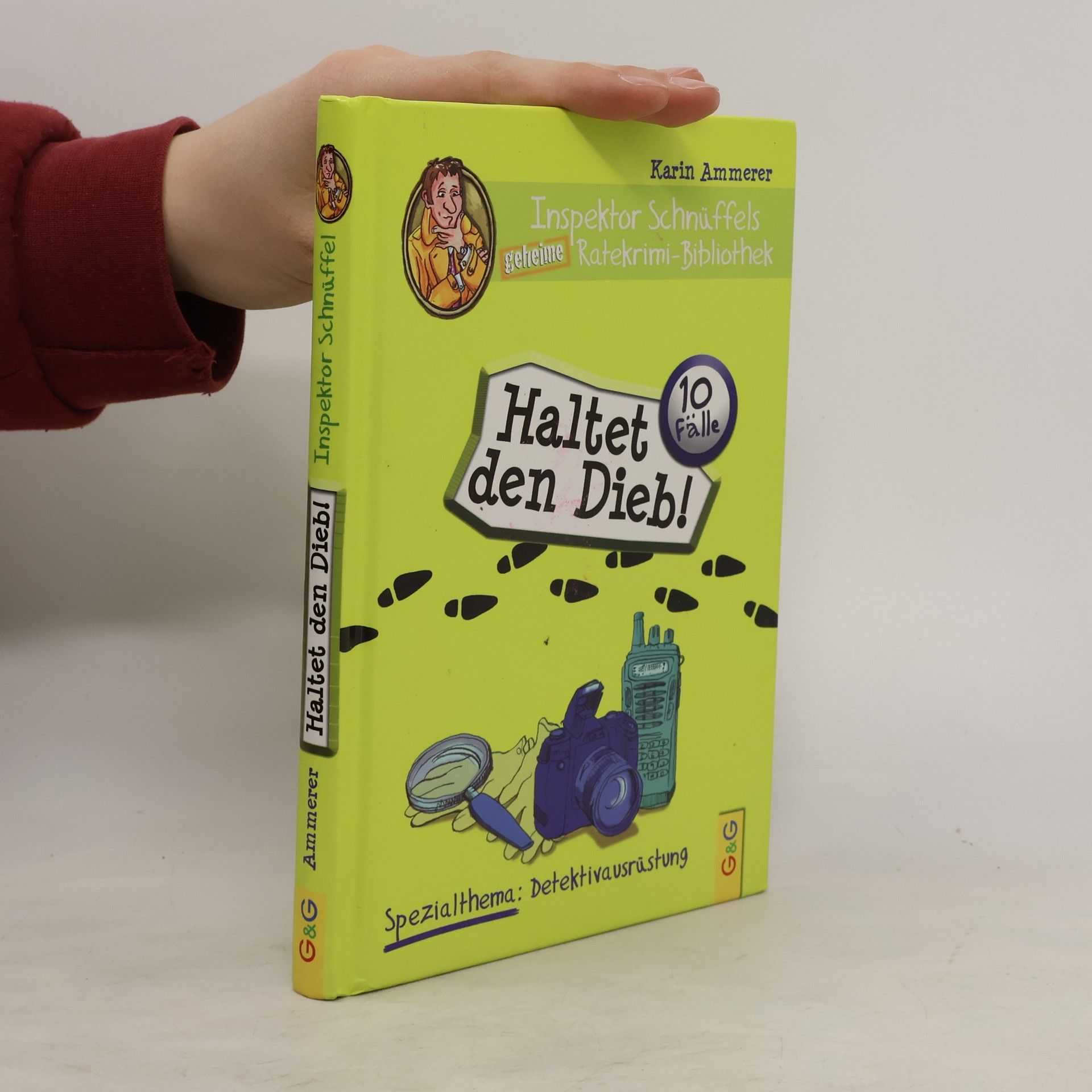 Karin Ammerer Haltet den Dieb!