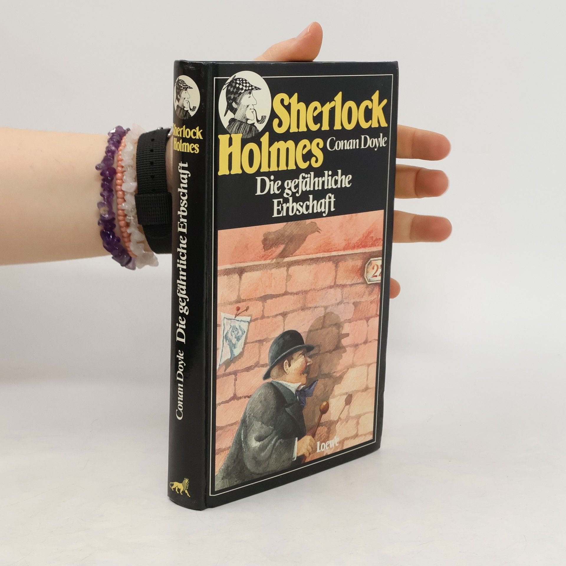Arthur Conan Doyle Sherlock Holmes. Die gefährliche Erbschaft