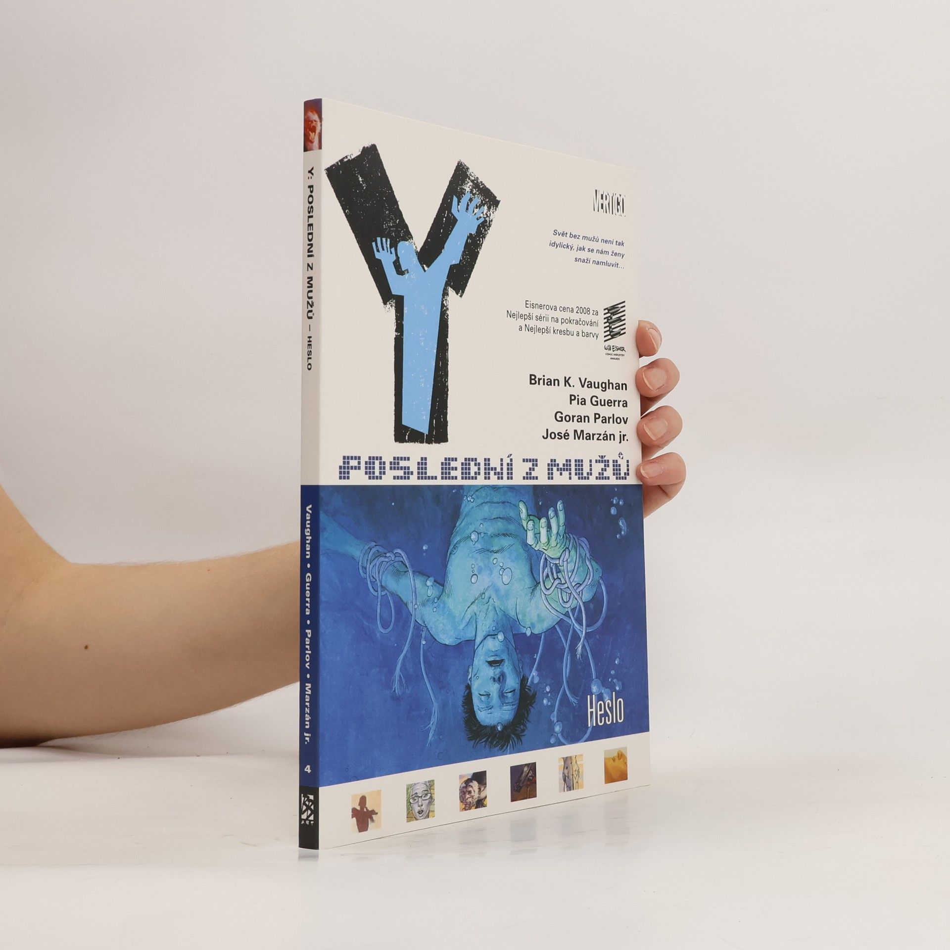 Brian K. Vaughan Y: poslední z mužů - Heslo (díl IV)