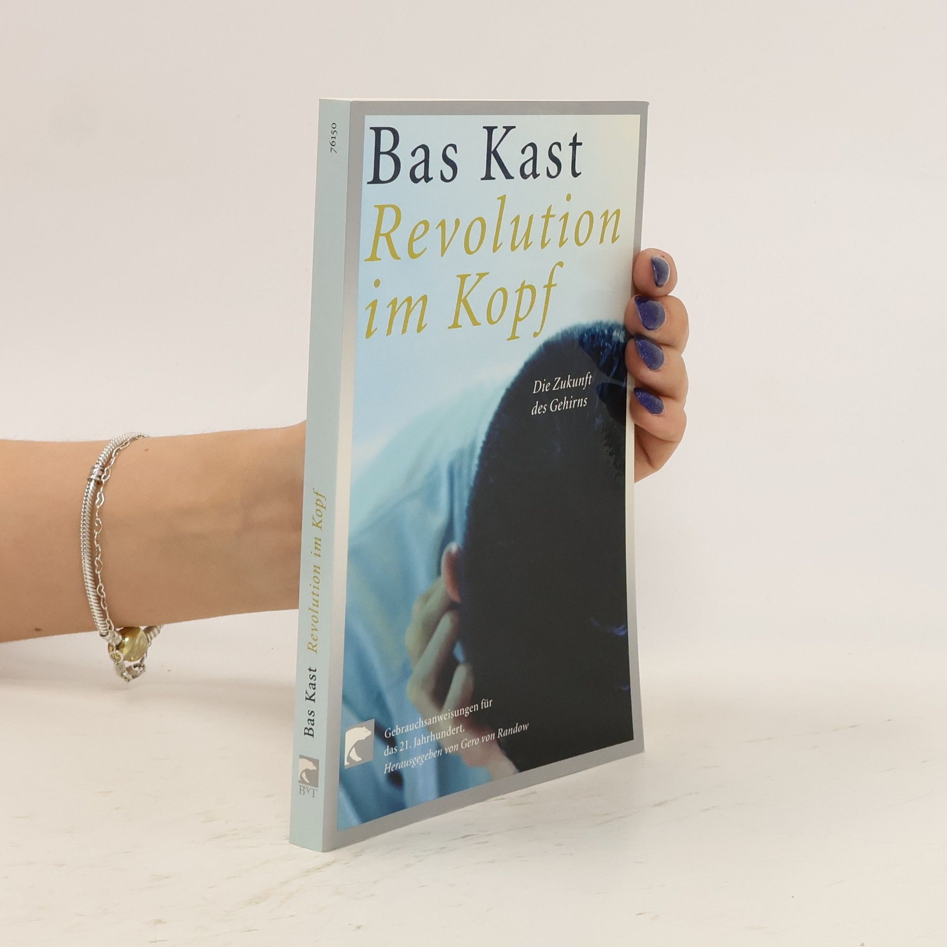 Bas Kast Revolution im Kopf