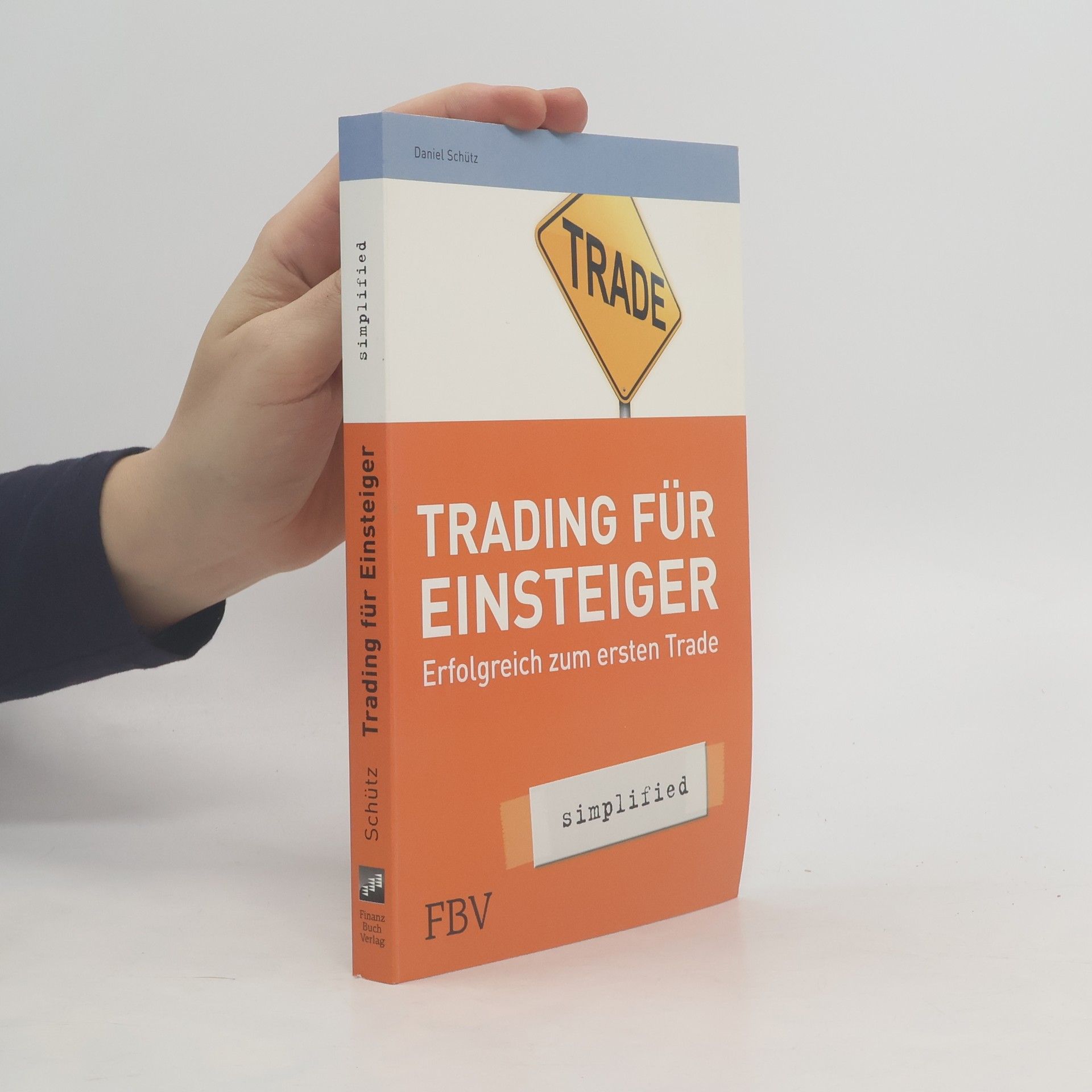 Daniel Schütz Trading für Einsteiger