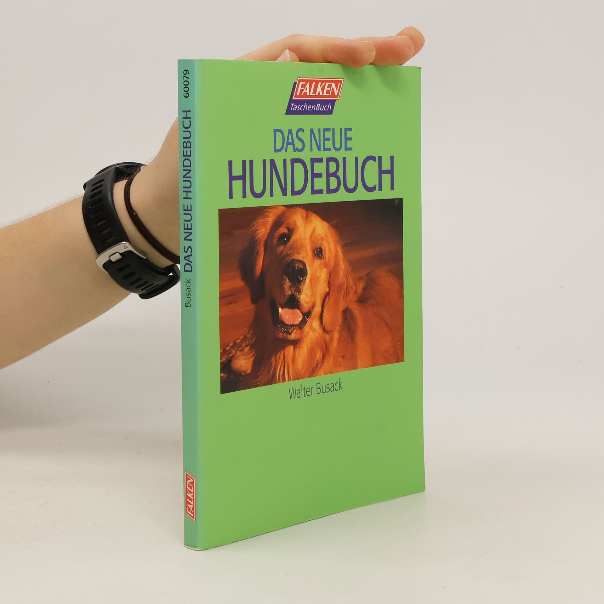 Walter Busack Das neue Hundebuch