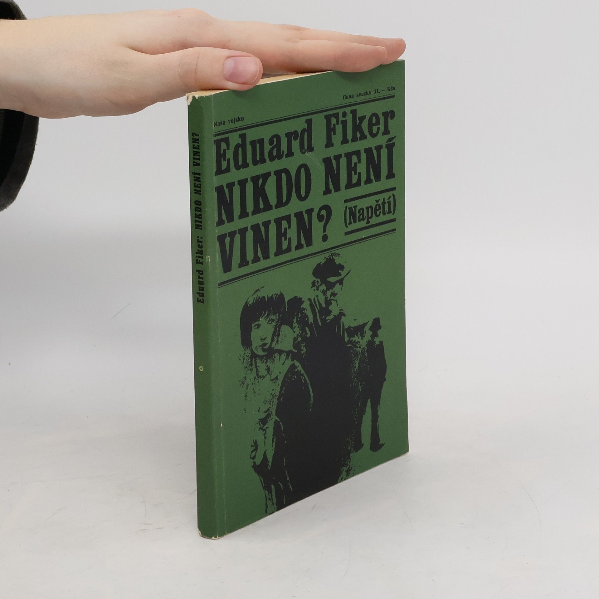 Eduard Fiker Nikdo není vinen?
