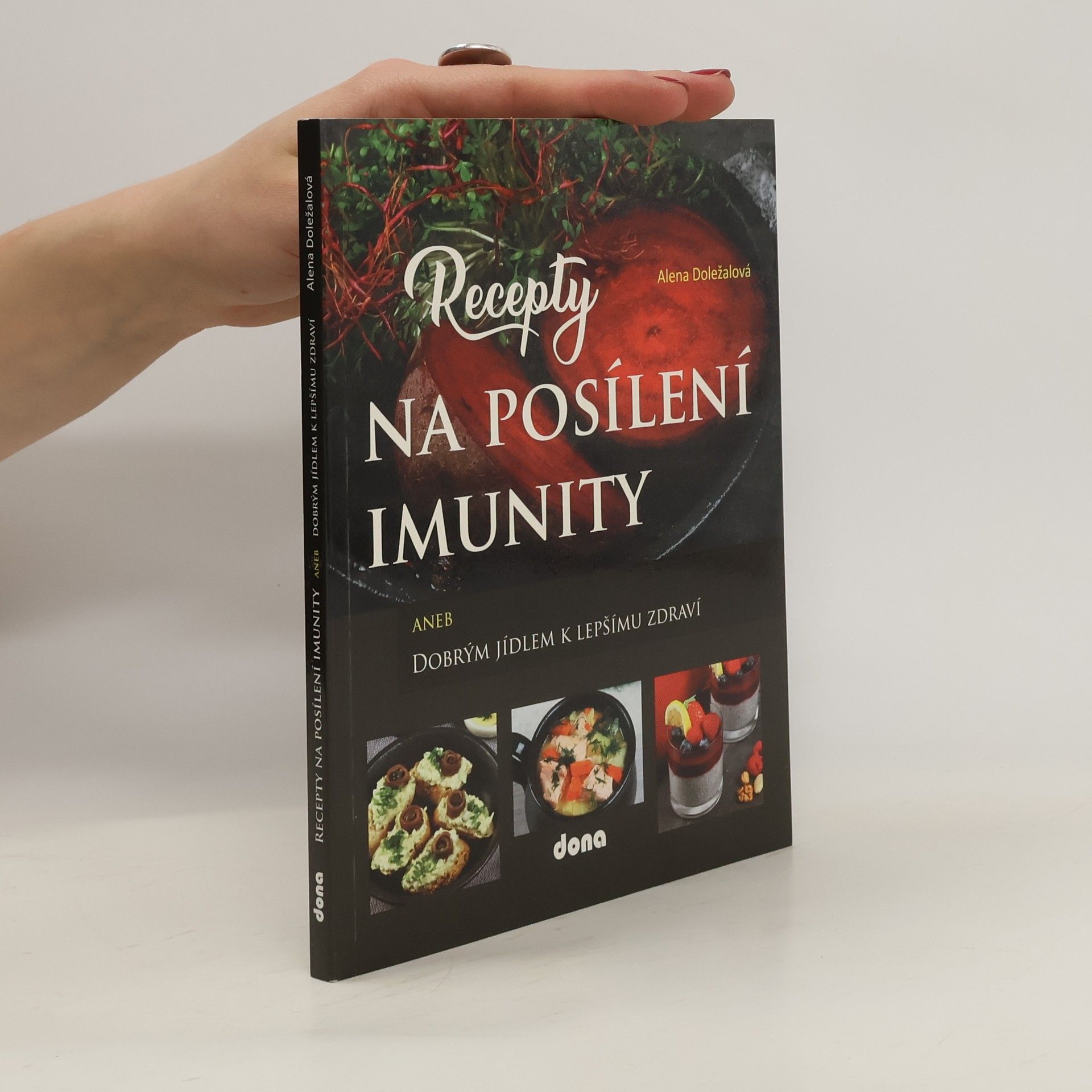 Alena Doležalová Recepty na posílení imunity