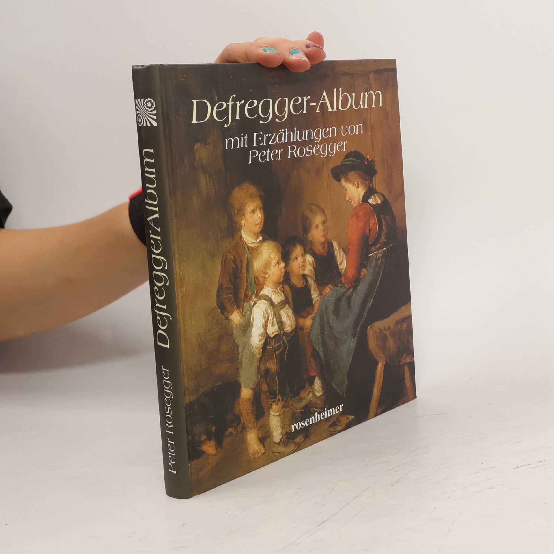 Franz von Defregger Defregger-Album