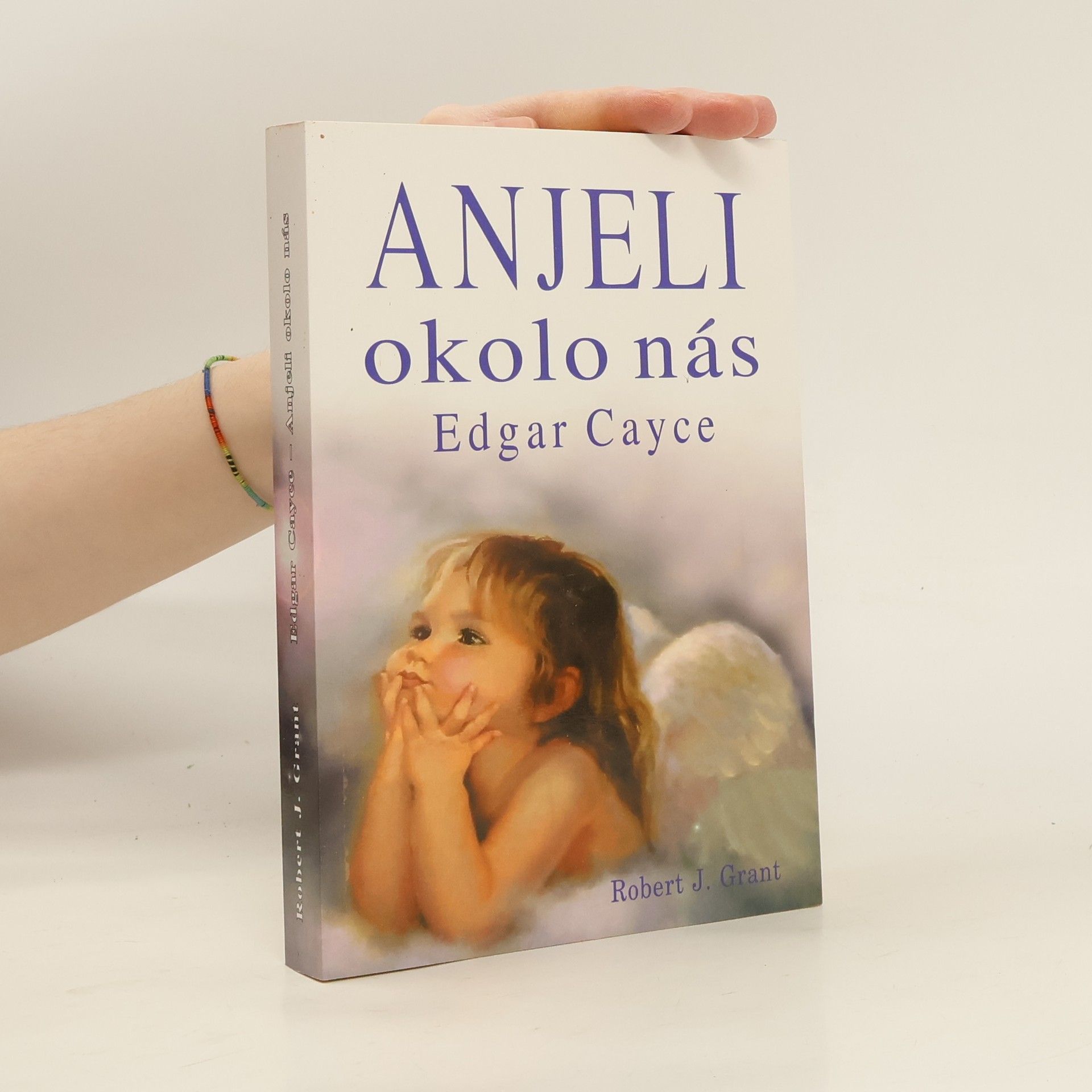 Edgar Cayce Anjeli okolo nás