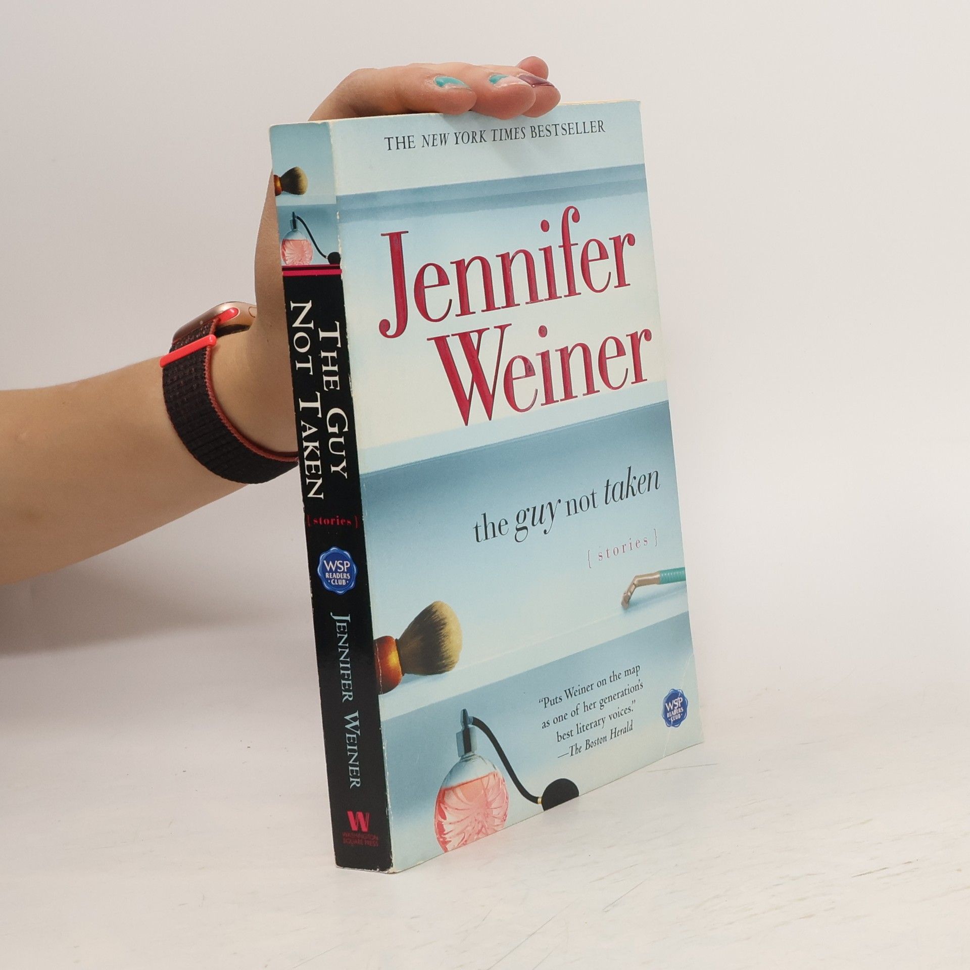 Jennifer Weiner The Guy Not Taken: Stories