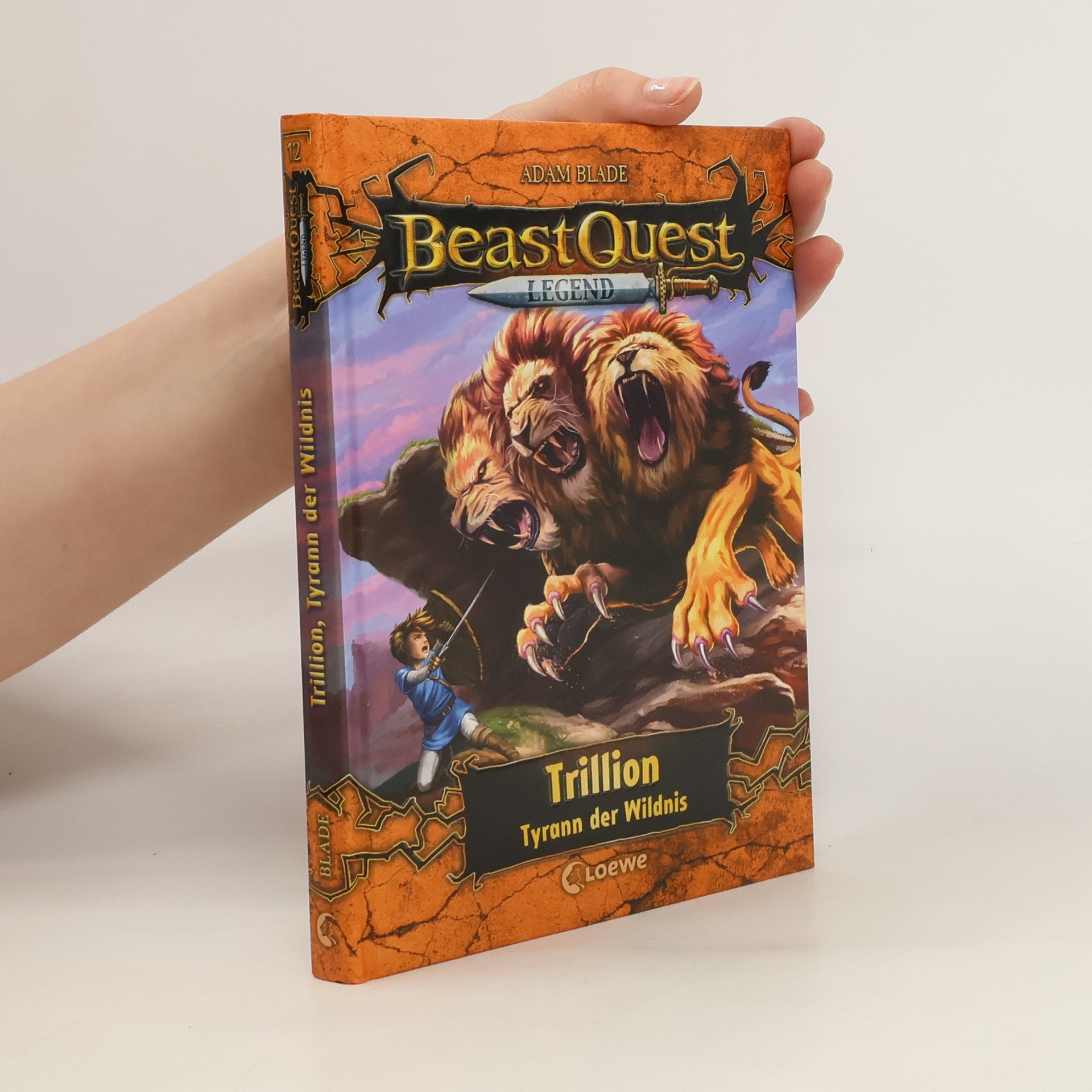 Adam Blade Beast Quest Legend (Band 12) - Trillion, Tyrann der Wildnis