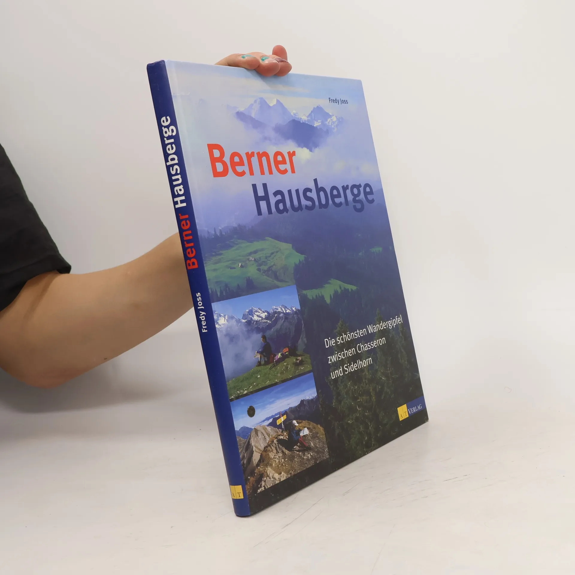 Berner Hausberge | Book | Fredy Joss | DE