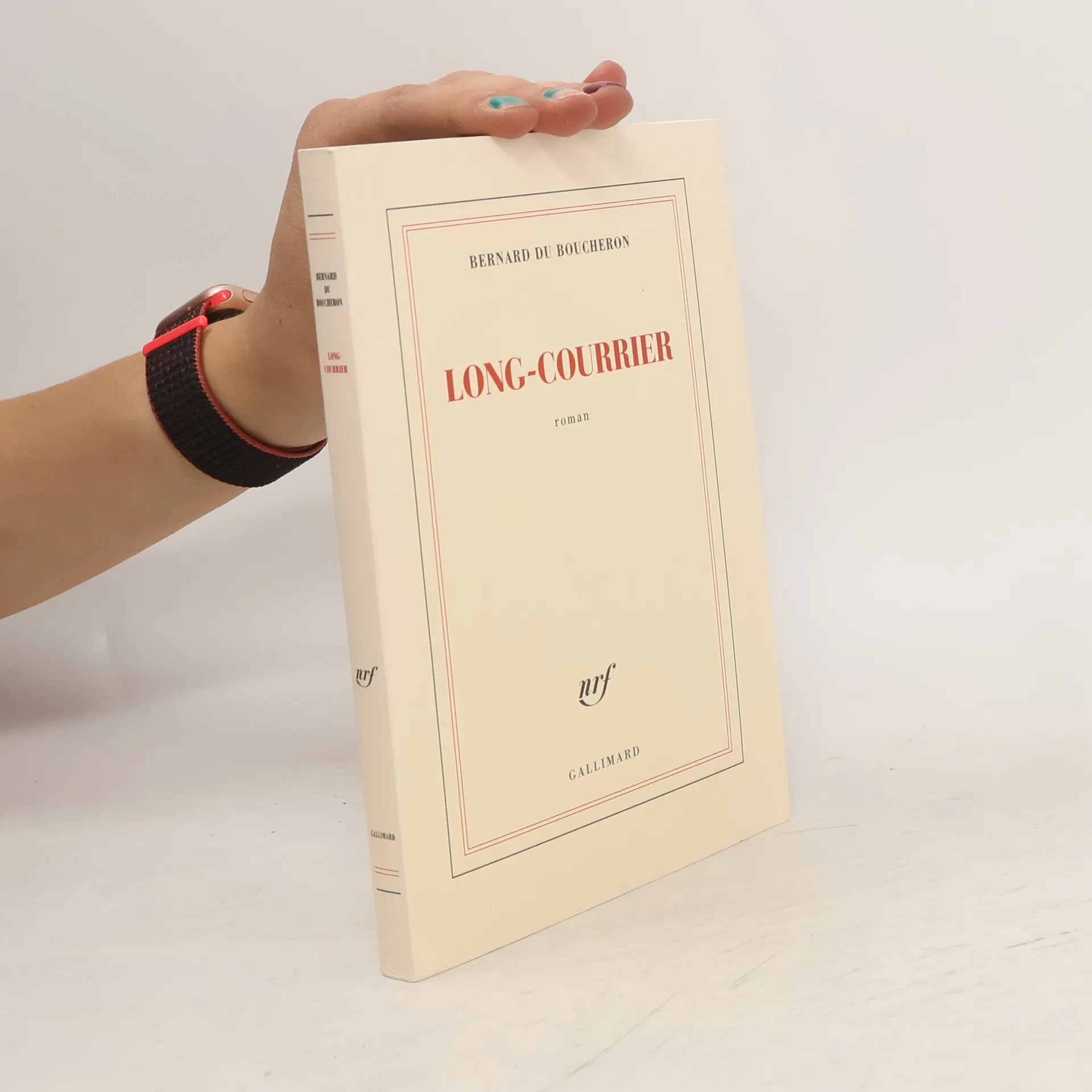 Long-courrier | Book | Bernard Du Boucheron | FR