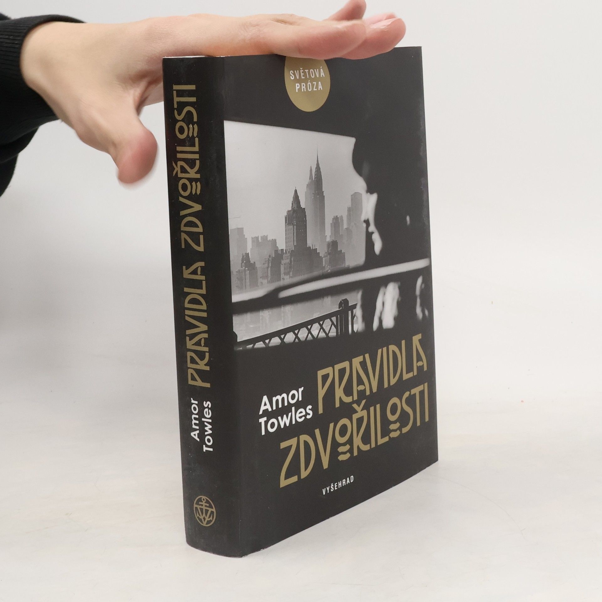 Amor Towles Pravidla zdvořilosti