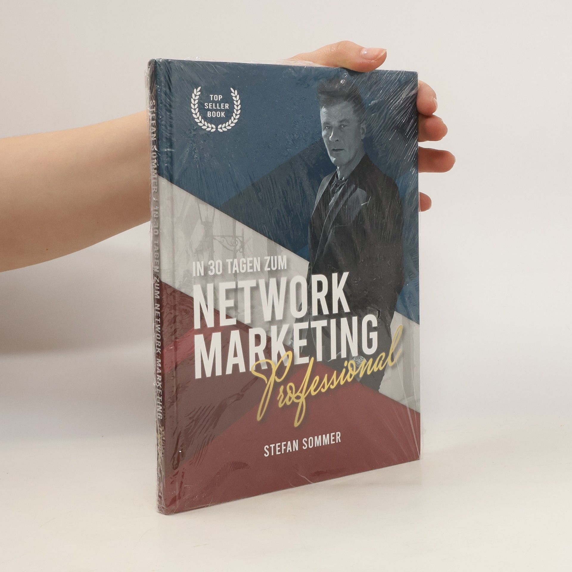 Stefan Sommer In 30 Tagen zum Network Marketing Professional