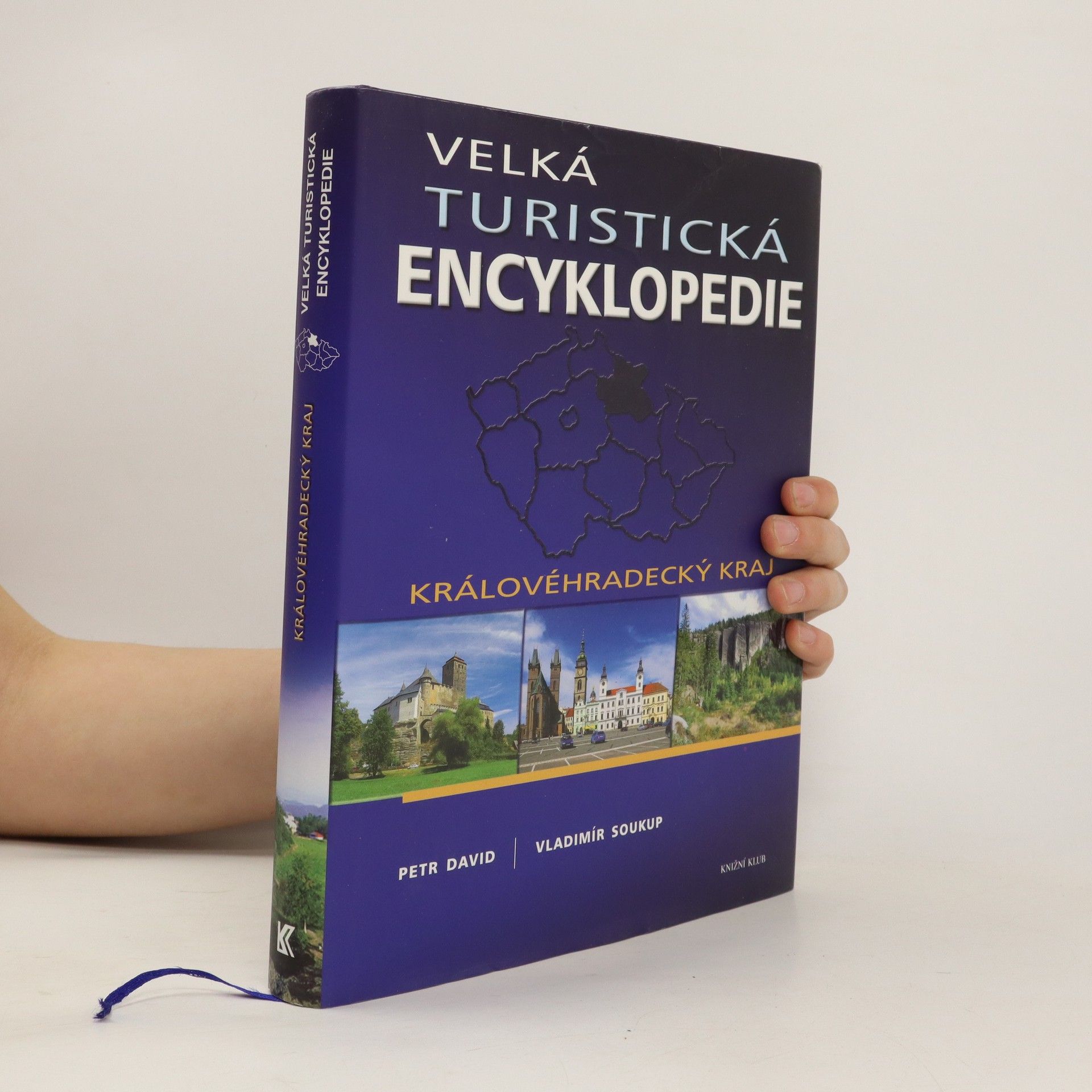 Petr David Velká turistická encyklopedie. Královéhradecký kraj