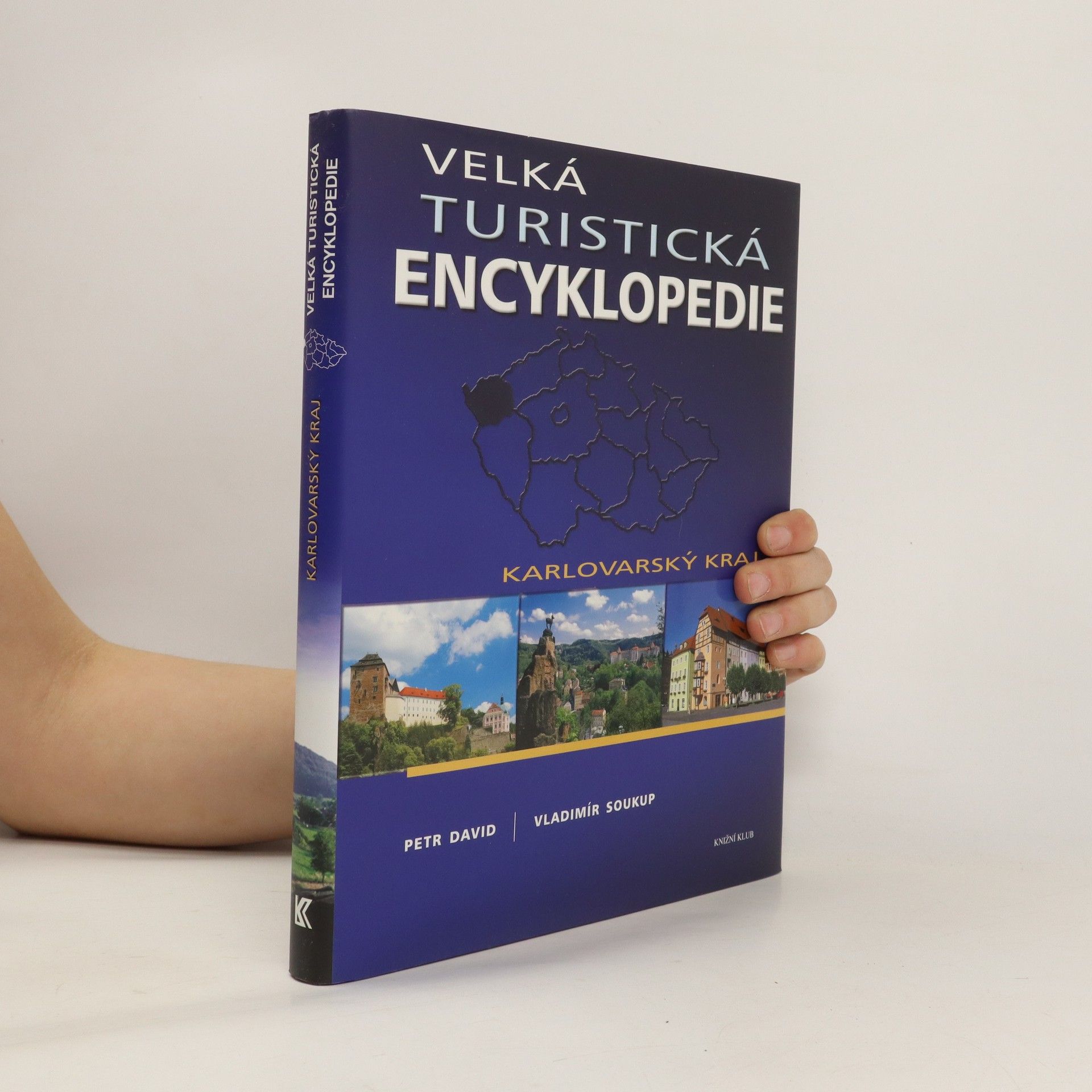 Peter David Velká turistická encyklopedie. Karlovarský kraj