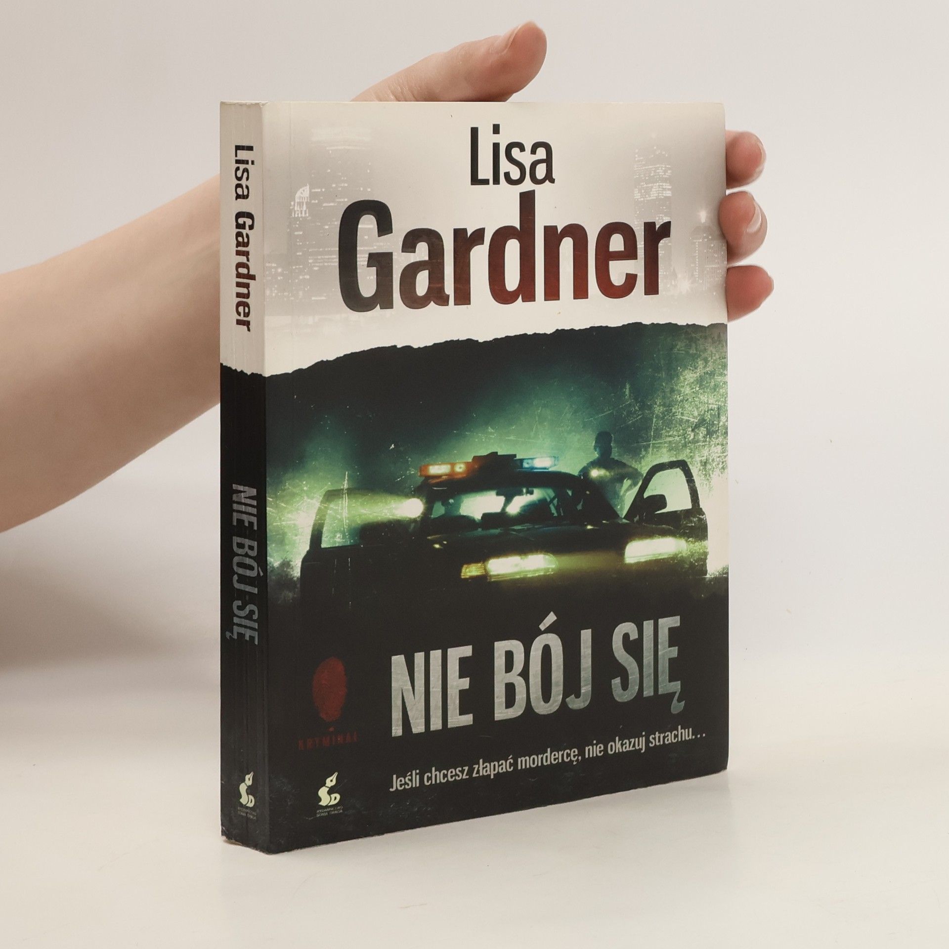Lisa Gardner Nie bój się