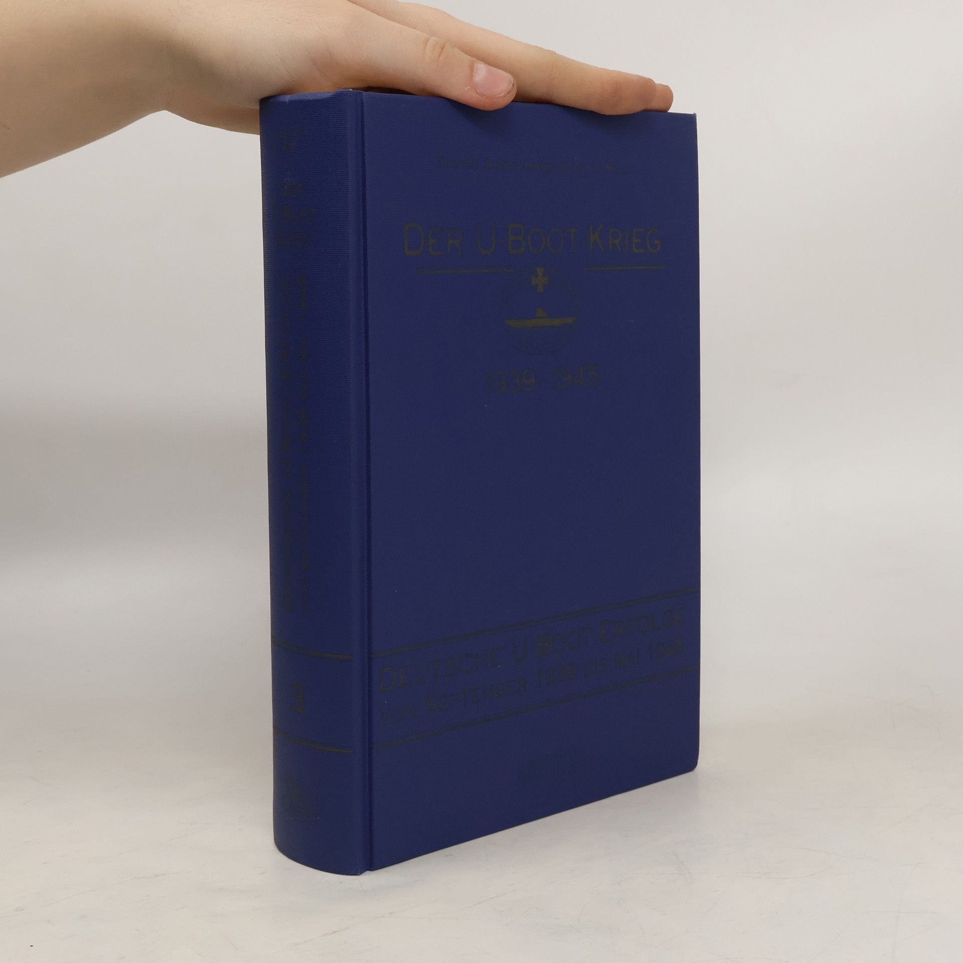 Autorenkollektiv Der U-Boot-Krieg 1939 - 1945