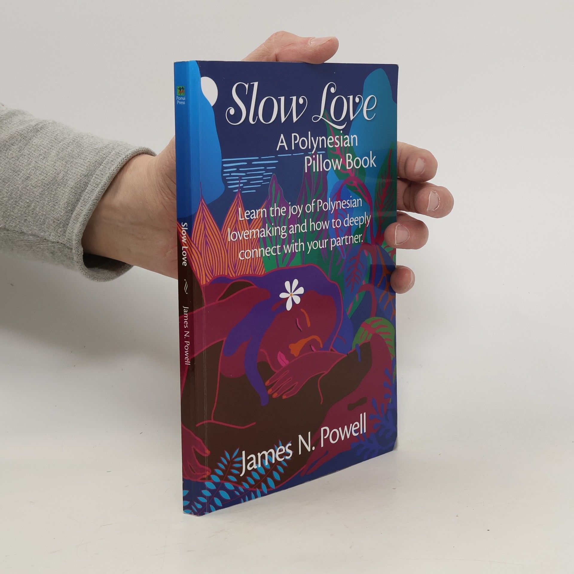 James N. Powell Slow Love