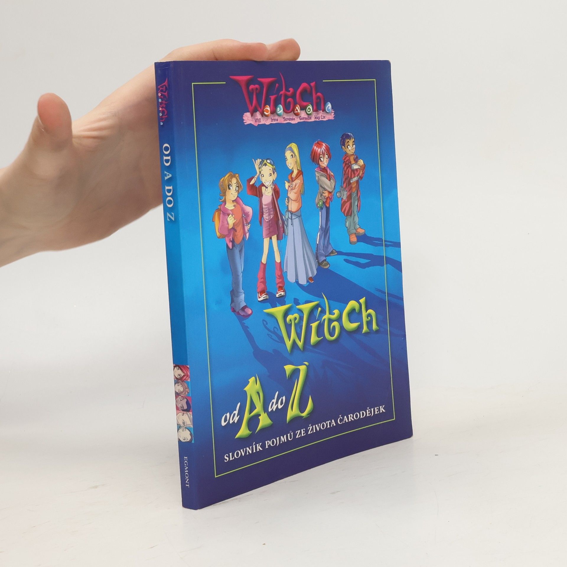 Blanka Markovičová Witch od A do Z: Slovník pojmů ze života čarodějek