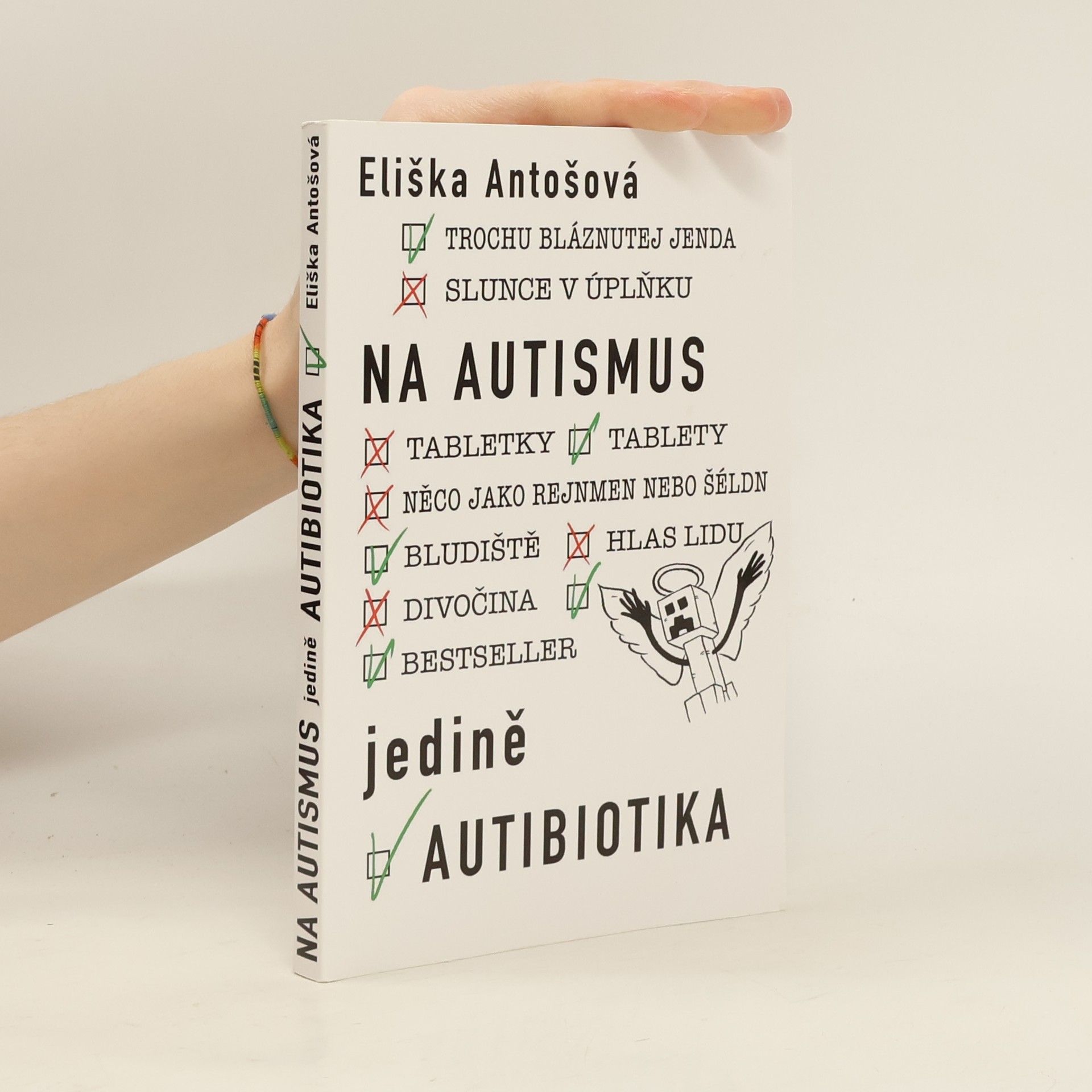 Eliška Antošová Na autismus jedině autibiotika