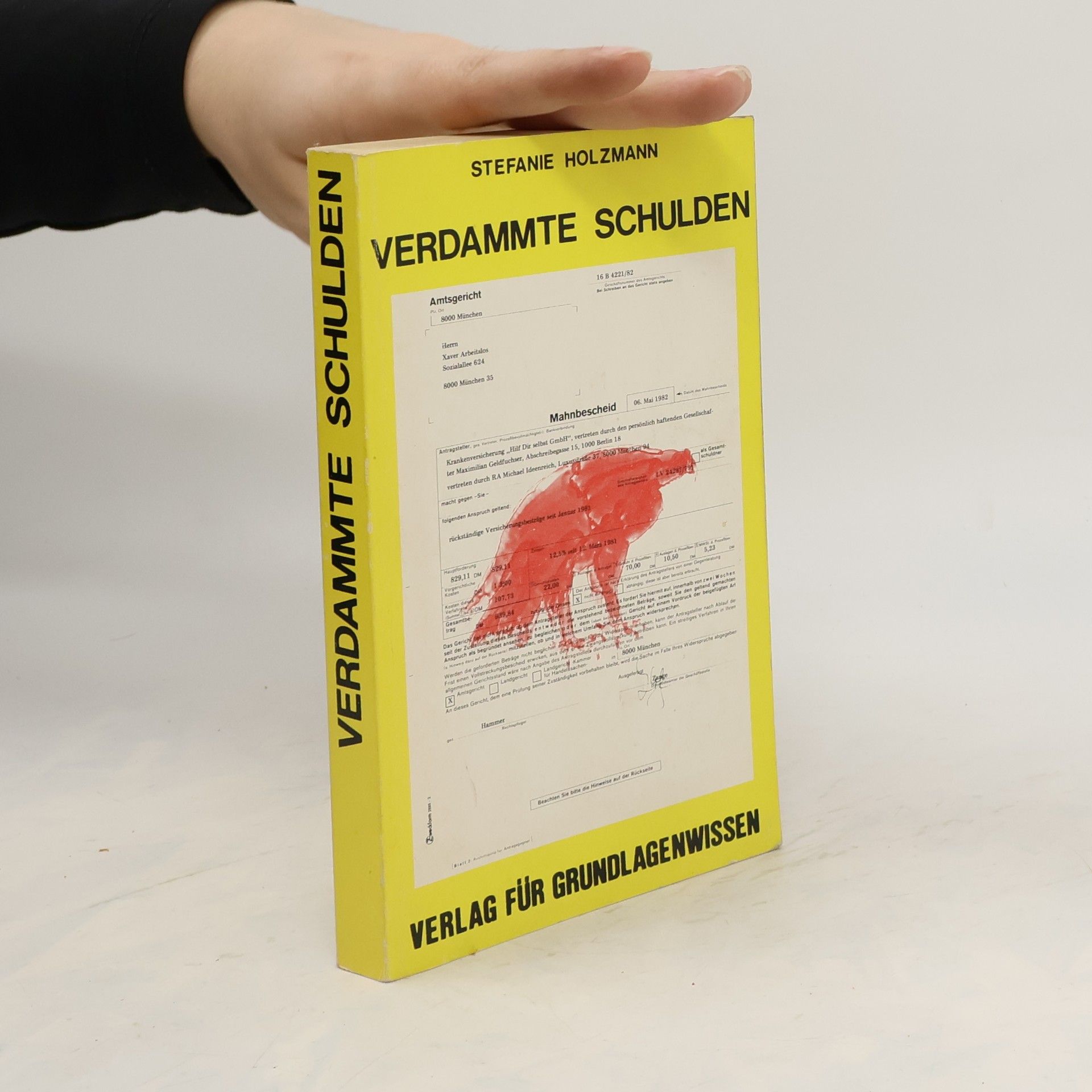 Stefanie Holzmann Verdammte Schulden