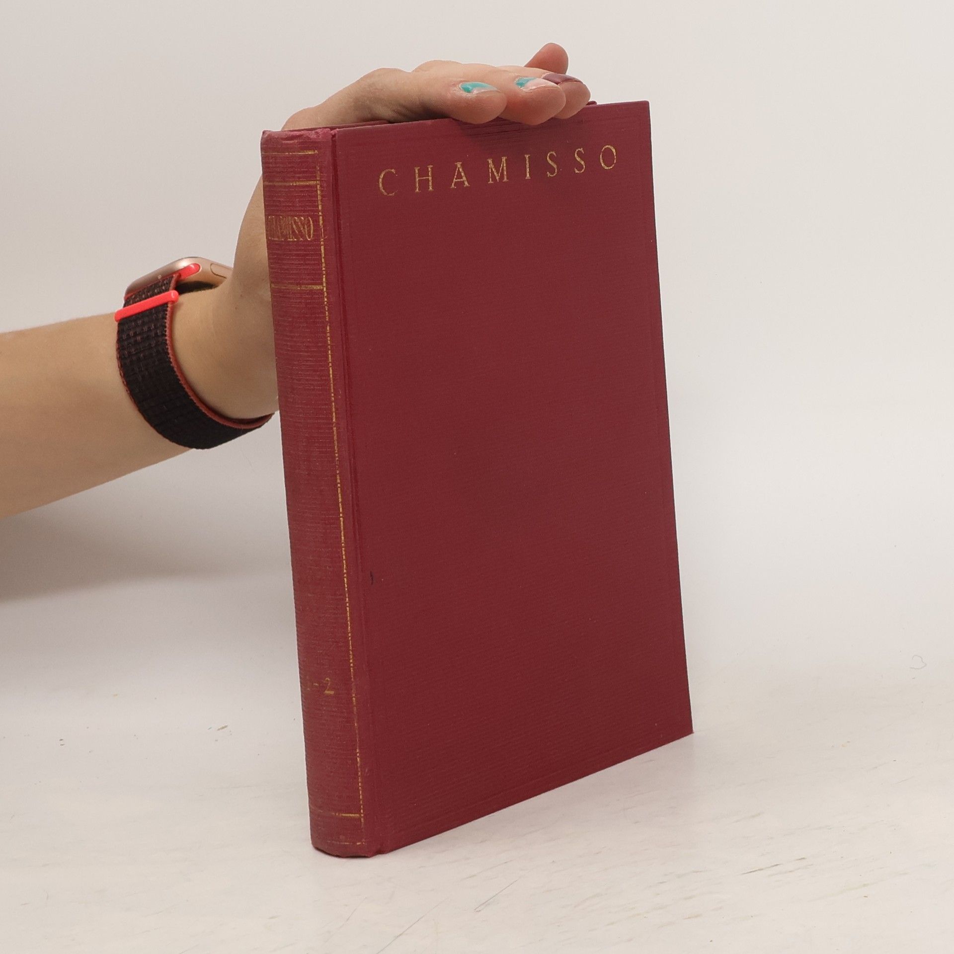 Adelbert von Chamisso Sämtliche Werke 1-2