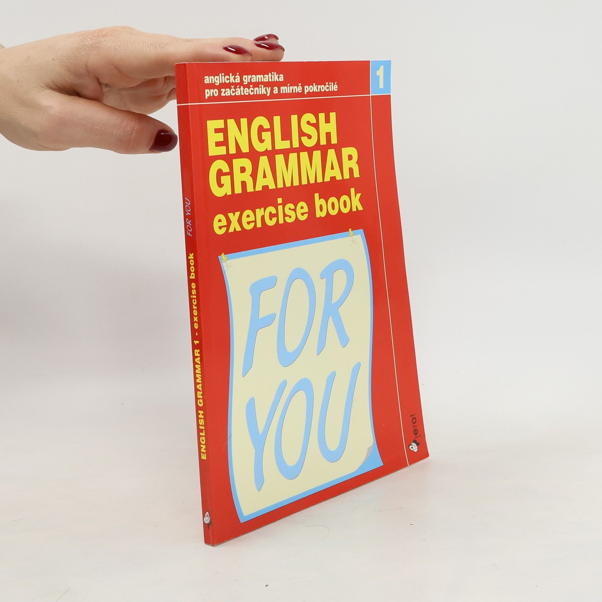 kolektiv English Grammar for You 1, Exercise Book