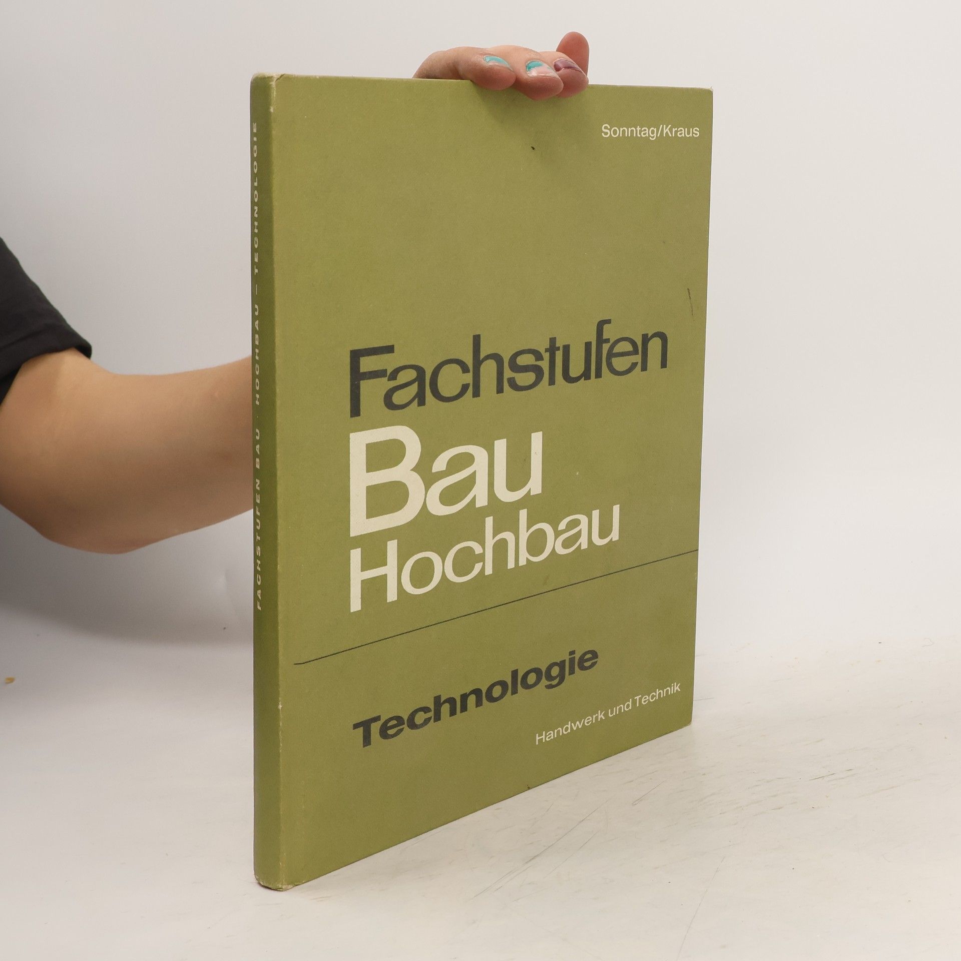 Eugen Sonntag Fachstufen Bau, Hochbau