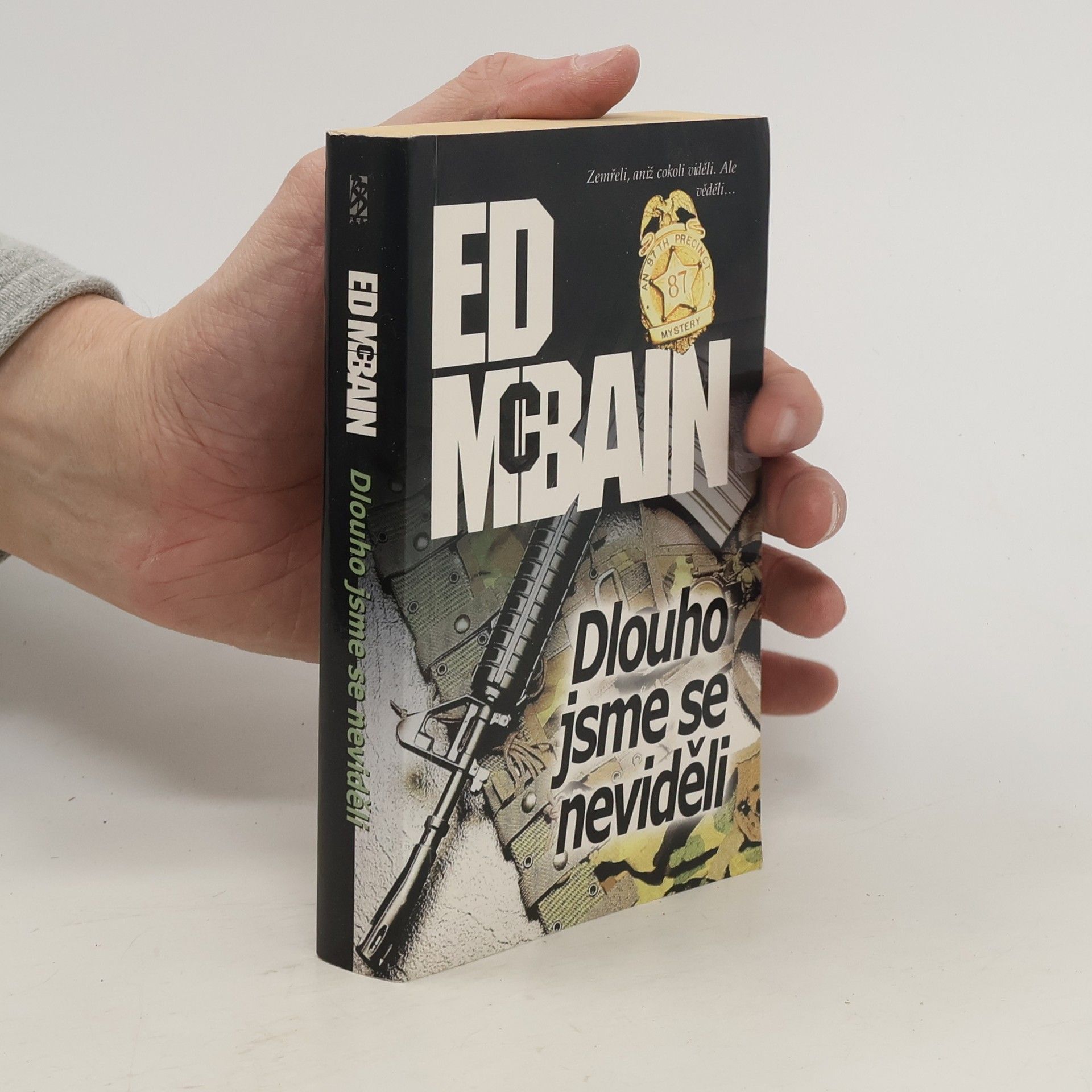 Ed McBain Dlouho jsme se neviděli