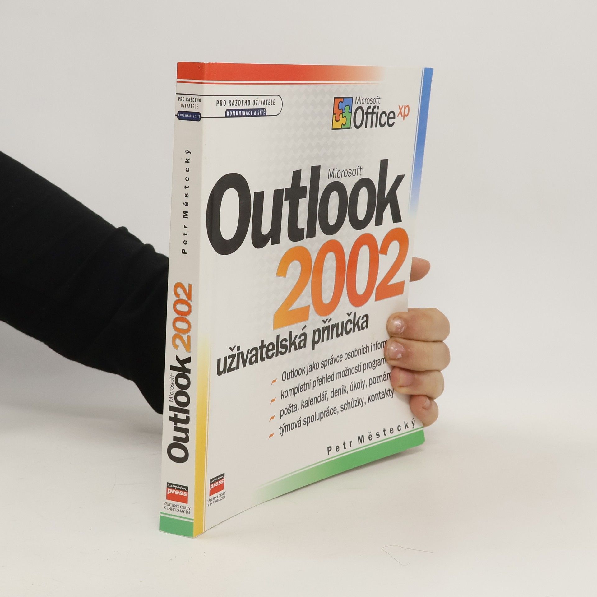 Petr Městecký Microsoft Outlook 2002 : uživatelská příručka