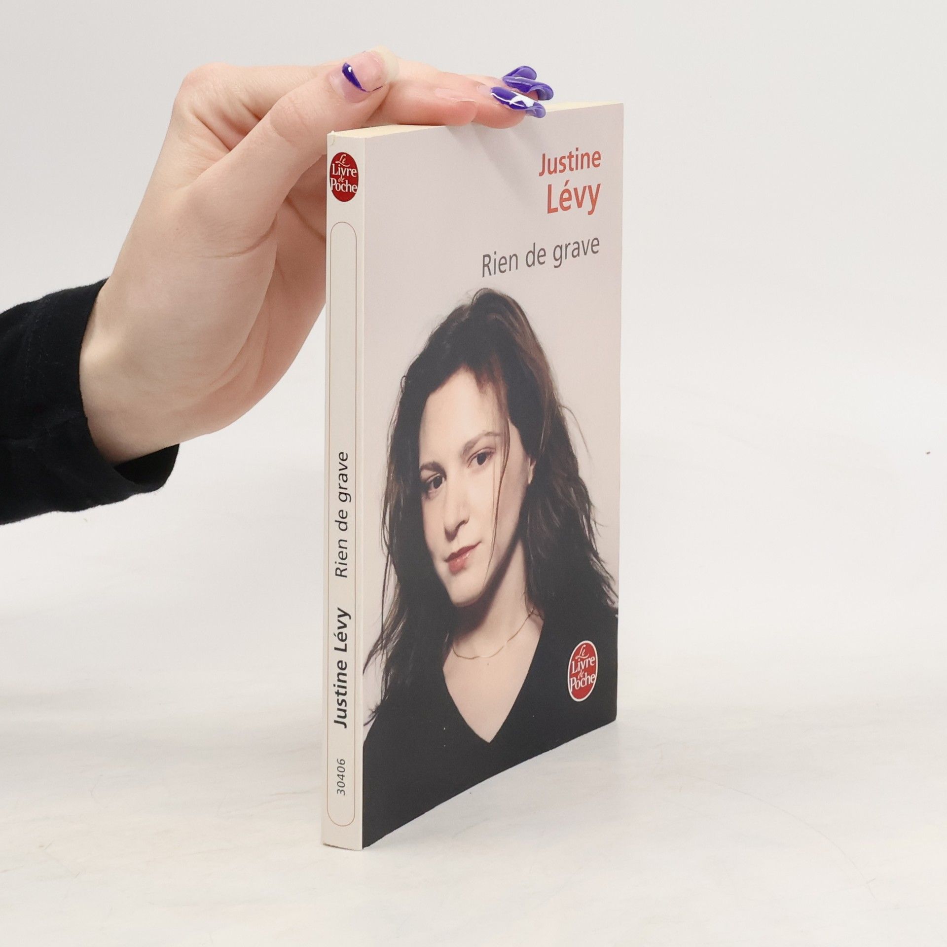 Justine Lévy Rien de grave