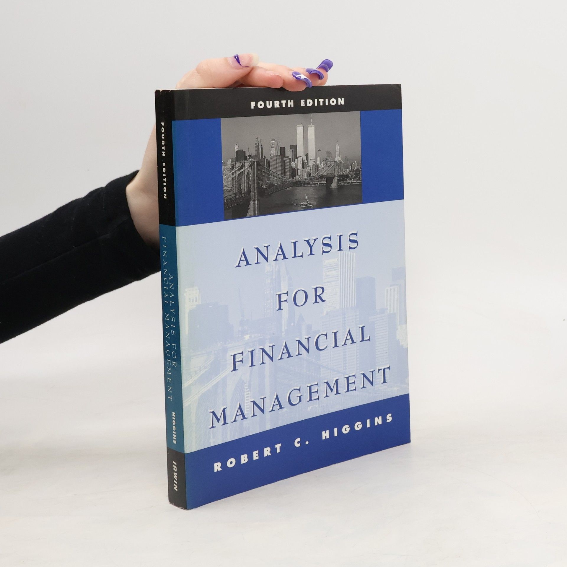 Robert C. Higgins Analysis for Financial Management