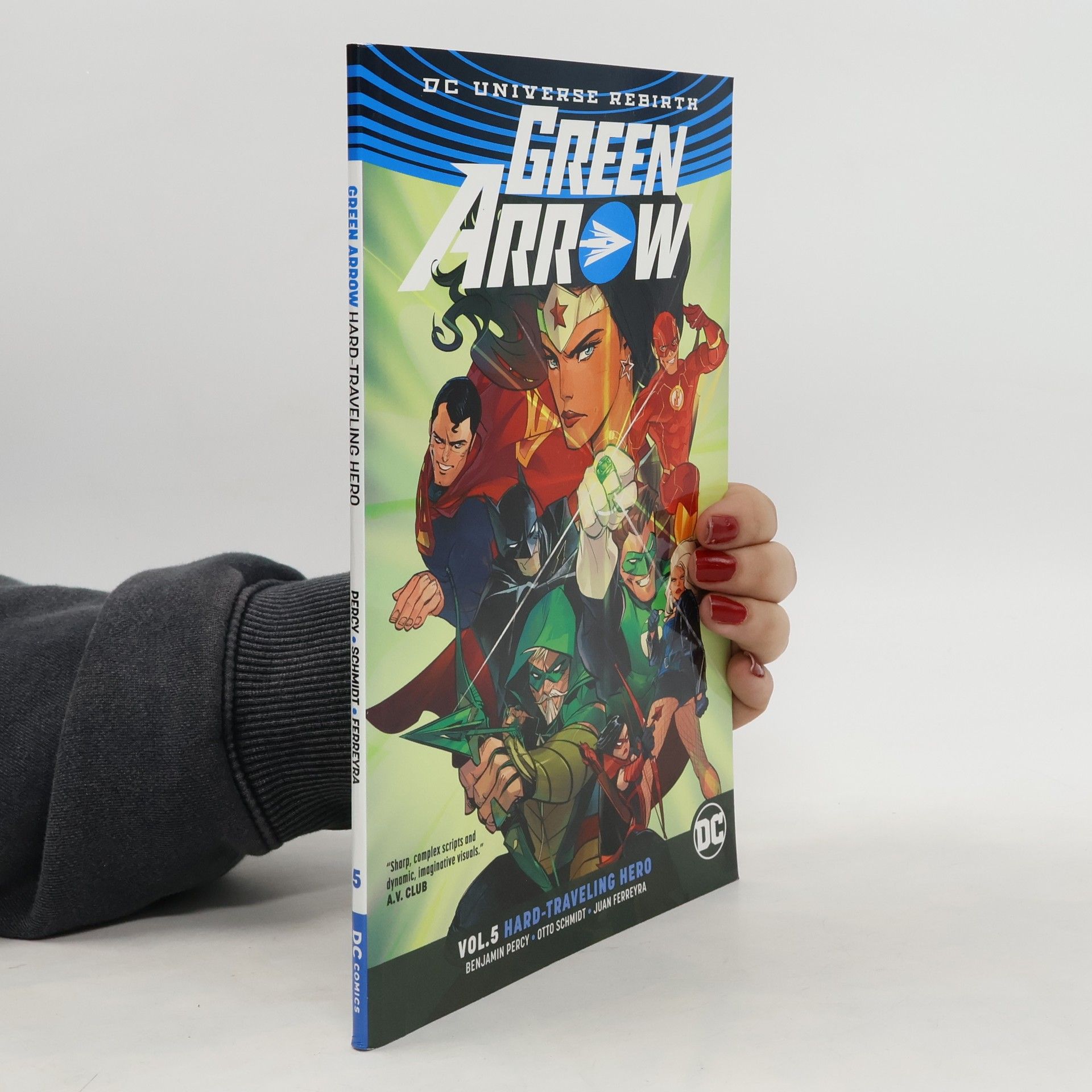 Benjamin Percy Green Arrow Volume 5: Hard Travelin' Hero