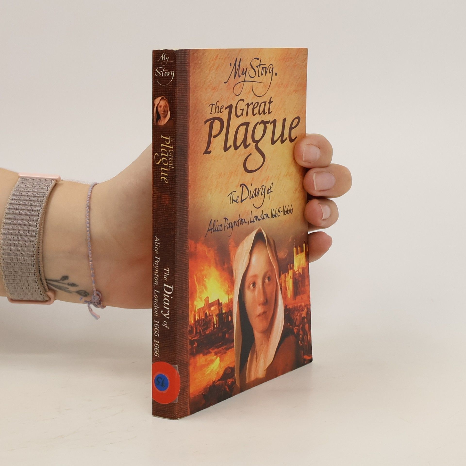 Pamela Oldfield The Great Plague. The Diary of Alice Paynton, London, 1665-1666