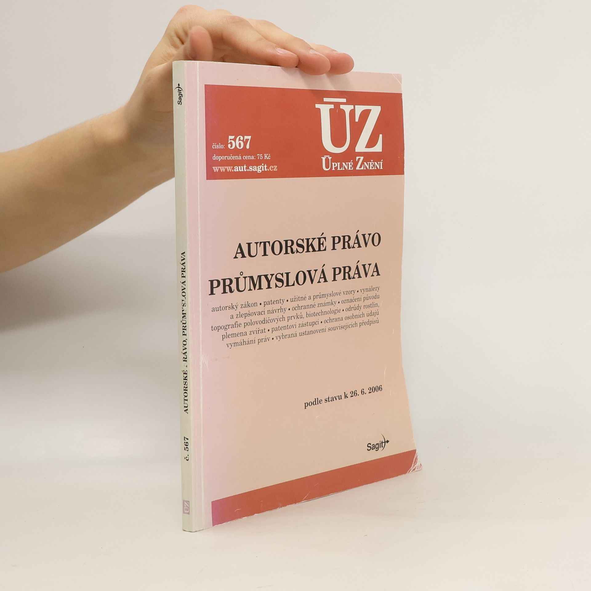 Autorenkollektiv Autorské právo. Průmyslová práva
