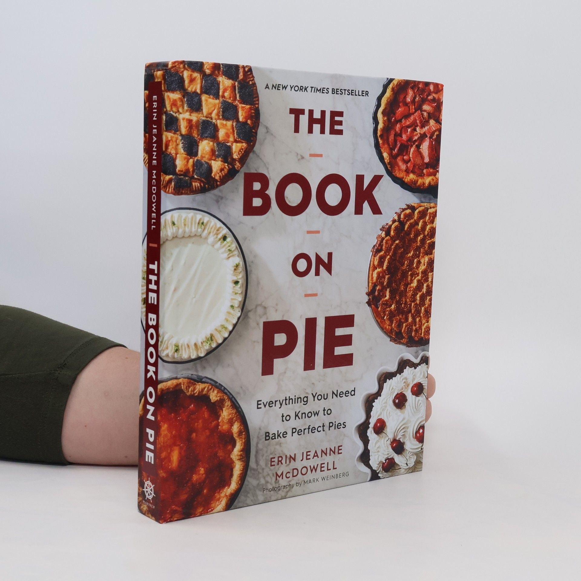 Josh McDowell i Erin Davis Book on Pie: Everything You Need to Know to Bake Perfect Pies