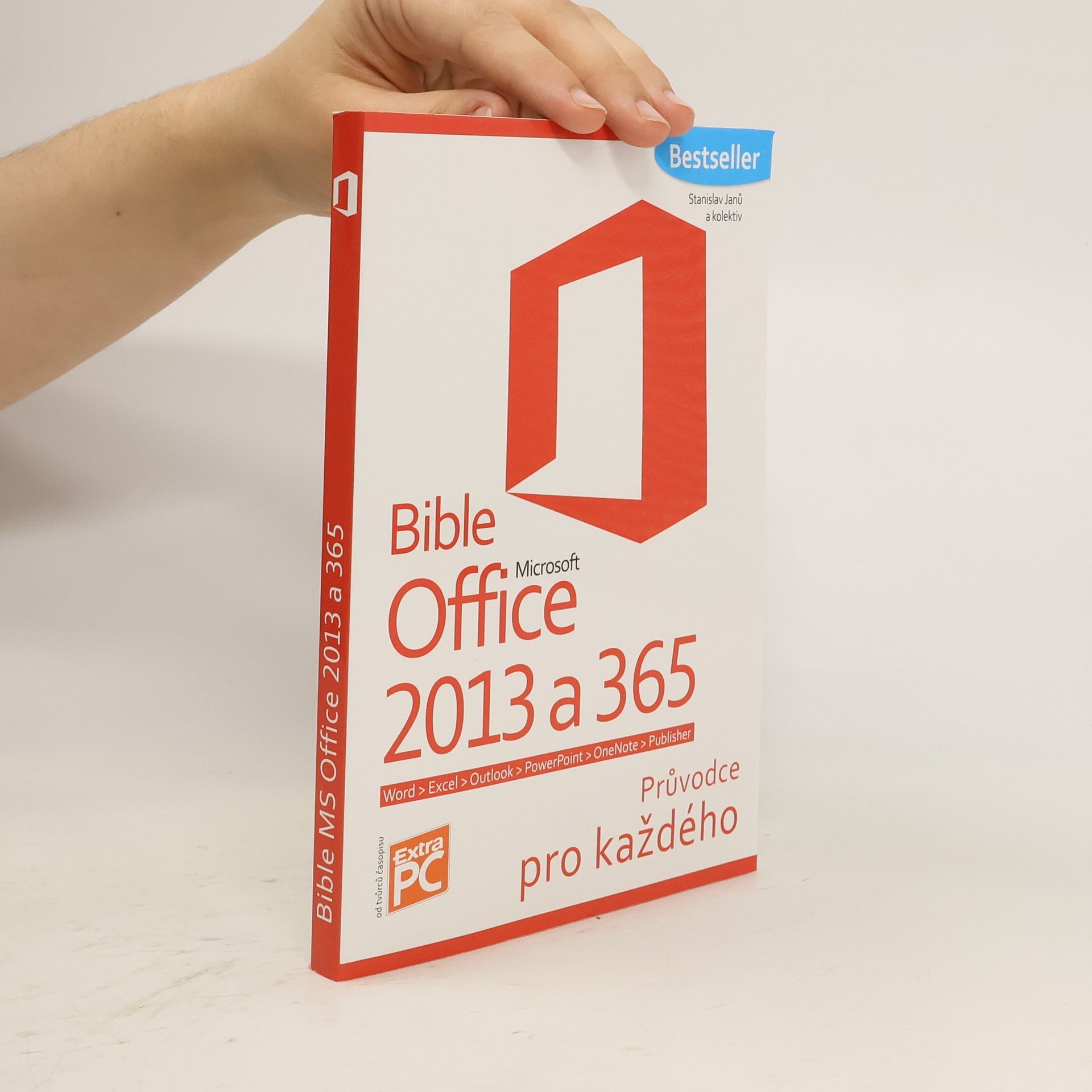 Stanislav Janů Bible MS Office 2013 a 365