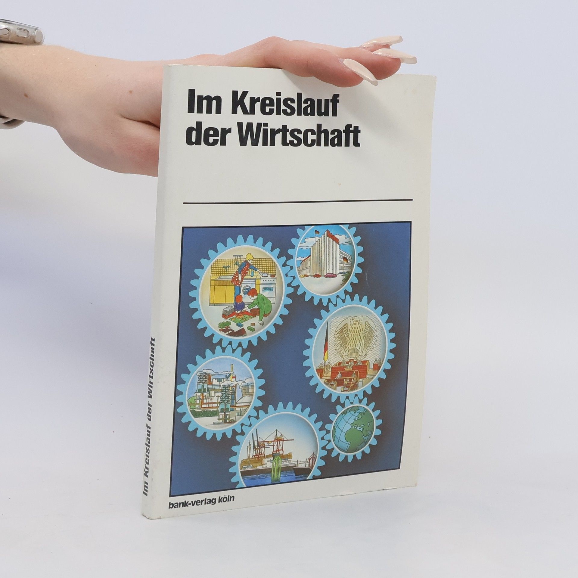 Collectif d'auteurs Im Kreislauf der Wirtschaft