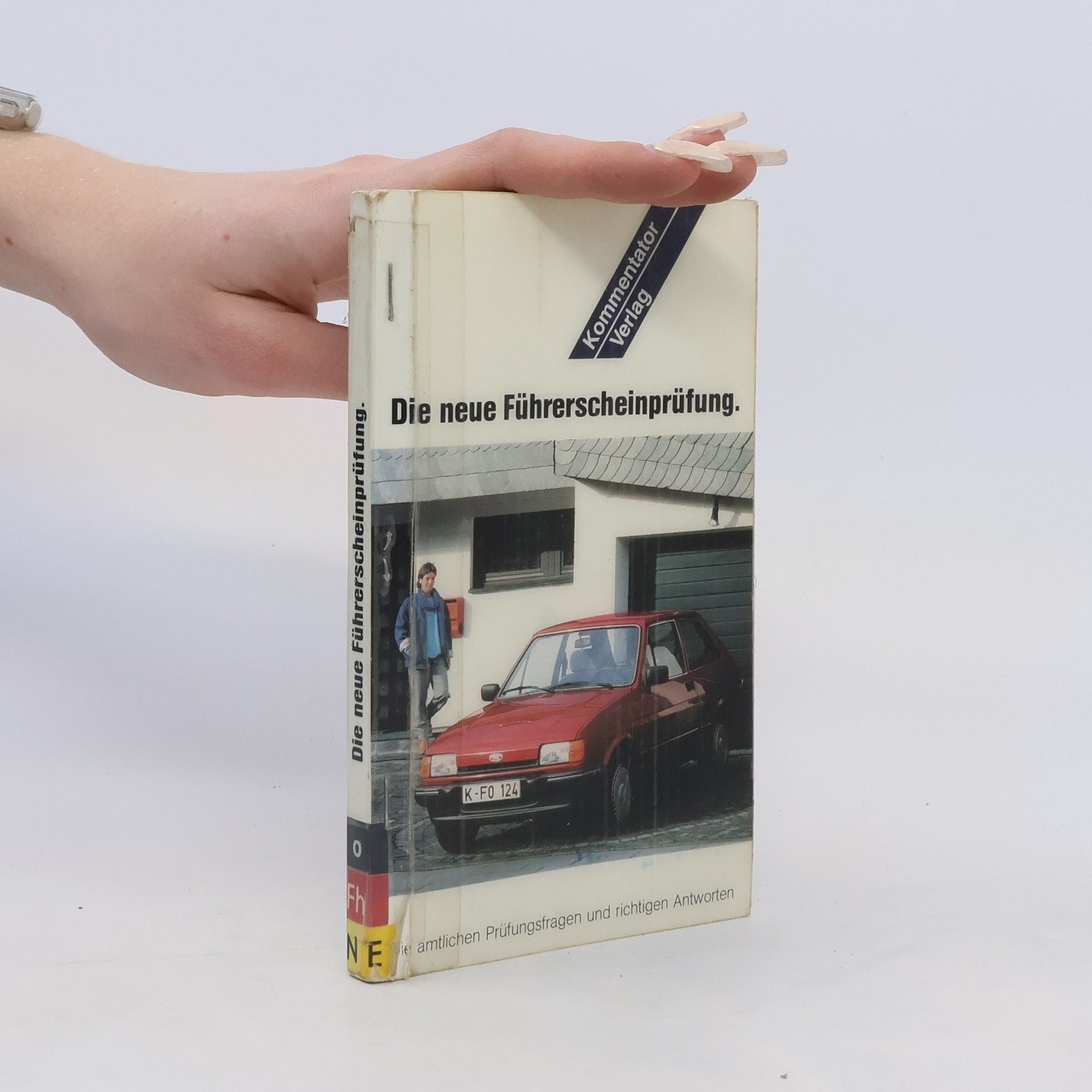 Autorenkollektiv Die neue Führerscheinprüfung