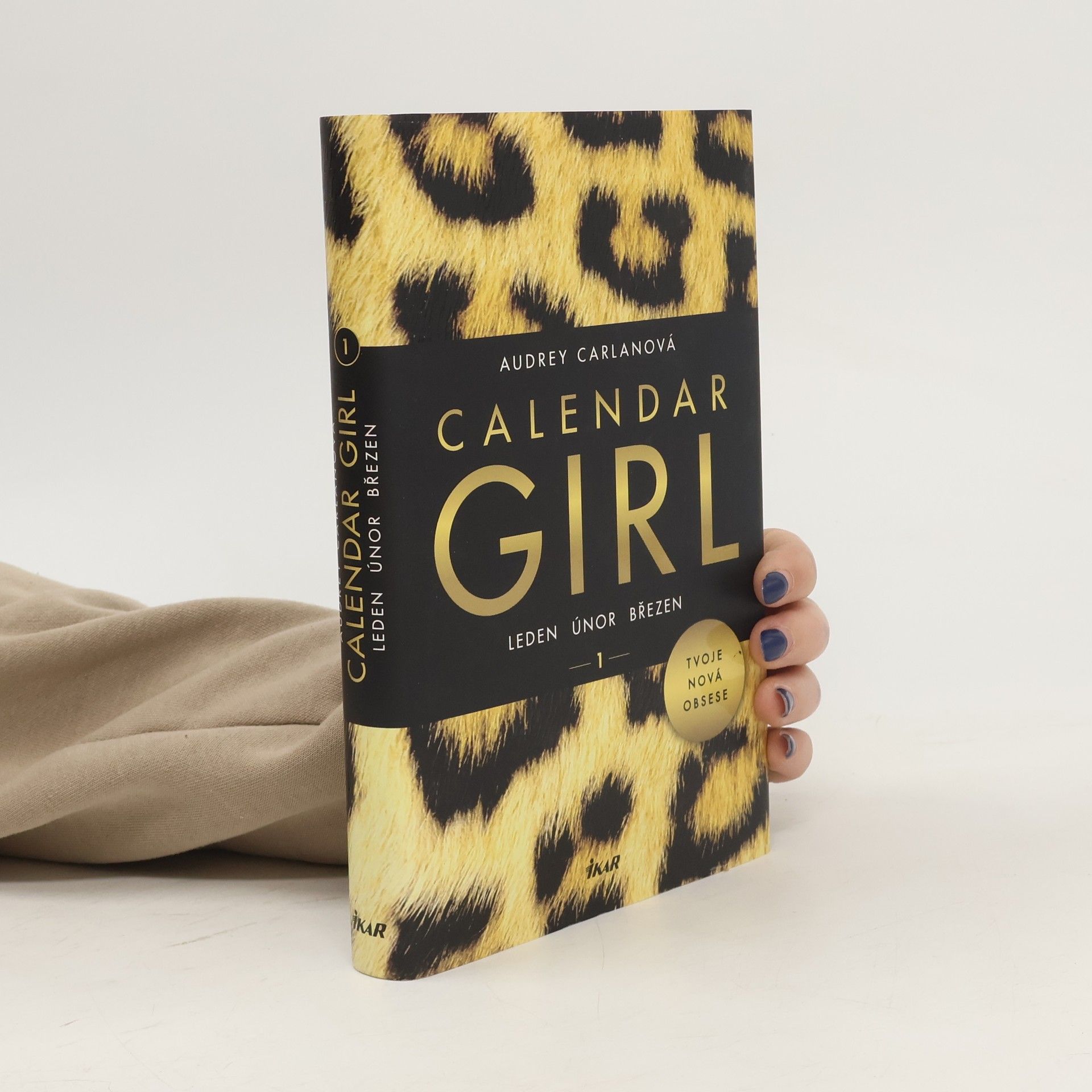 Audrey Carlan Calendar girl 1. Leden, únor, březen