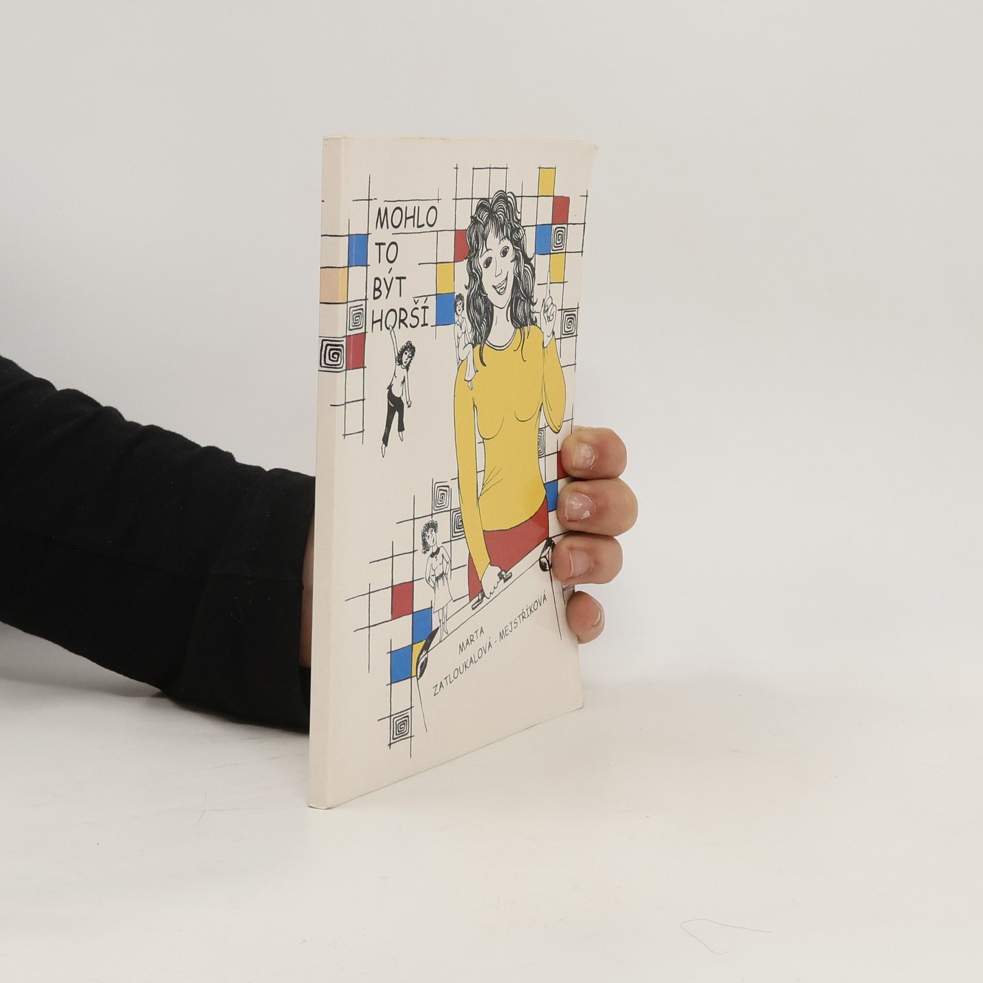 Marta Zatloukalová Mohlo to být horší