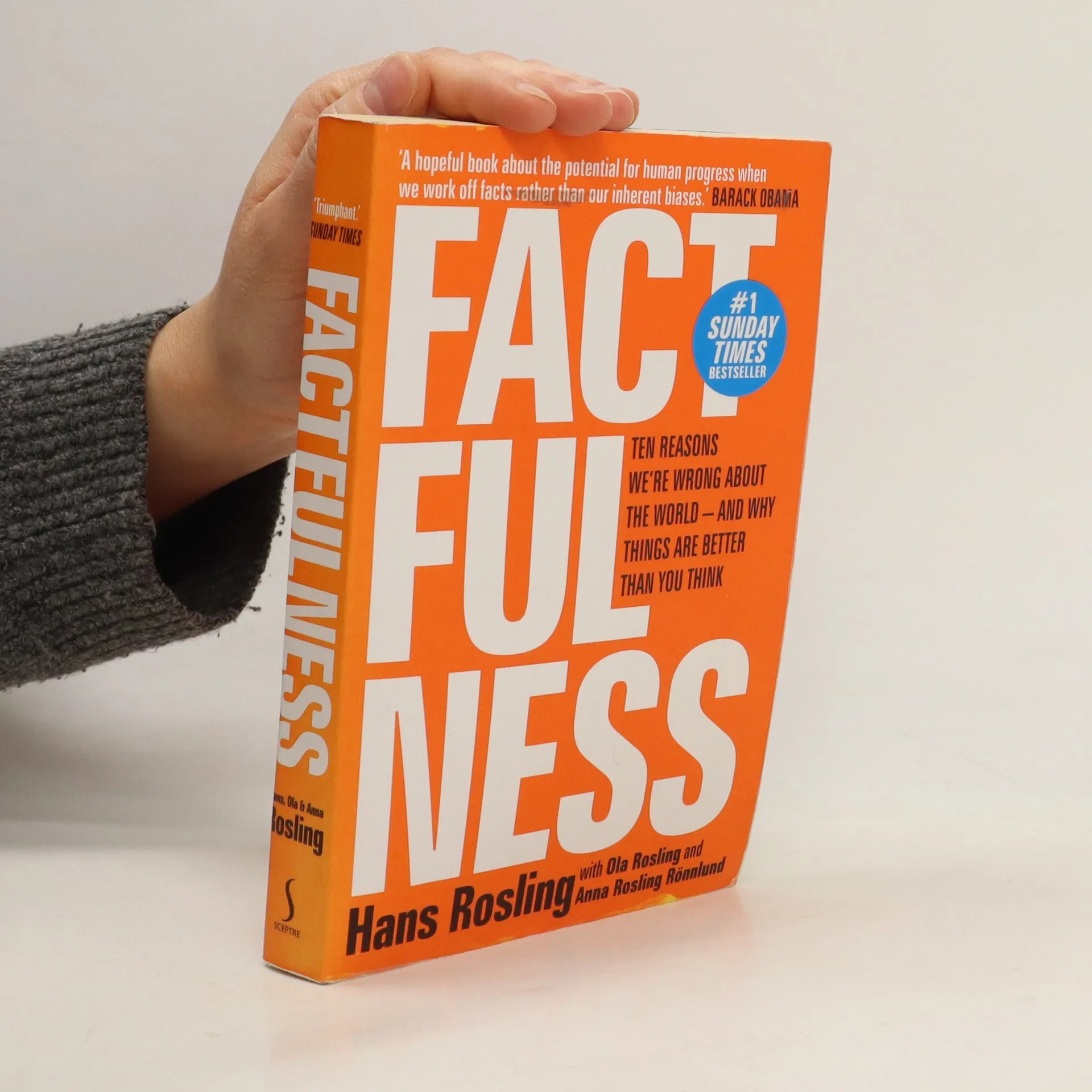 Factfulness : ten reasons we're wrong about the world - and why things are better than you think | Book | Hans Rosling | EN