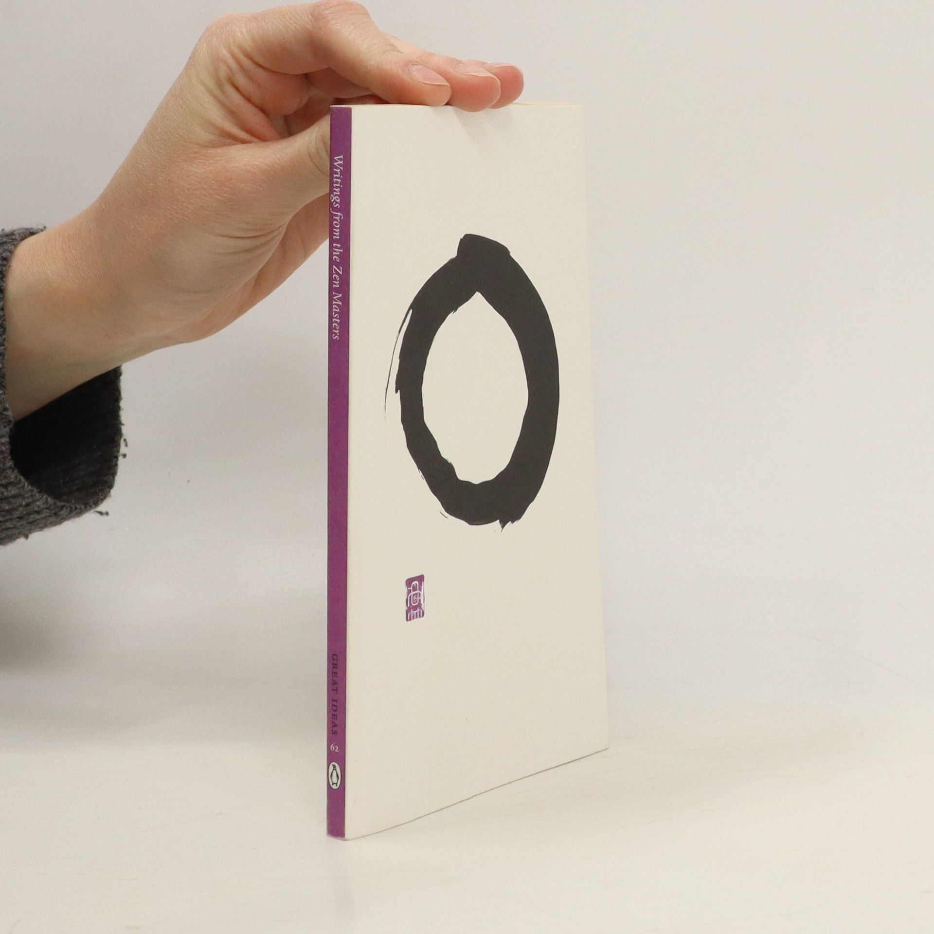 Autorenkollektiv Writings from the Zen Masters